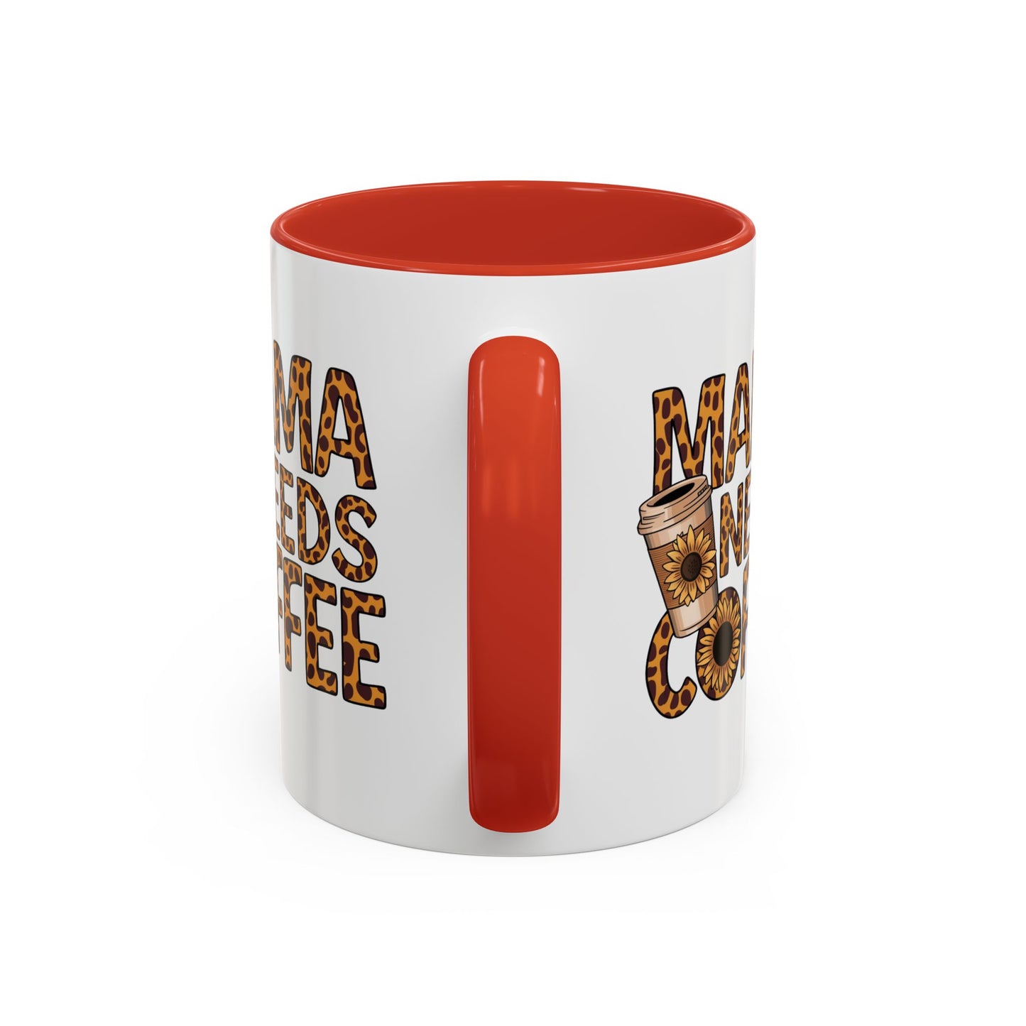 Mama Needs Coffee Accent Mug