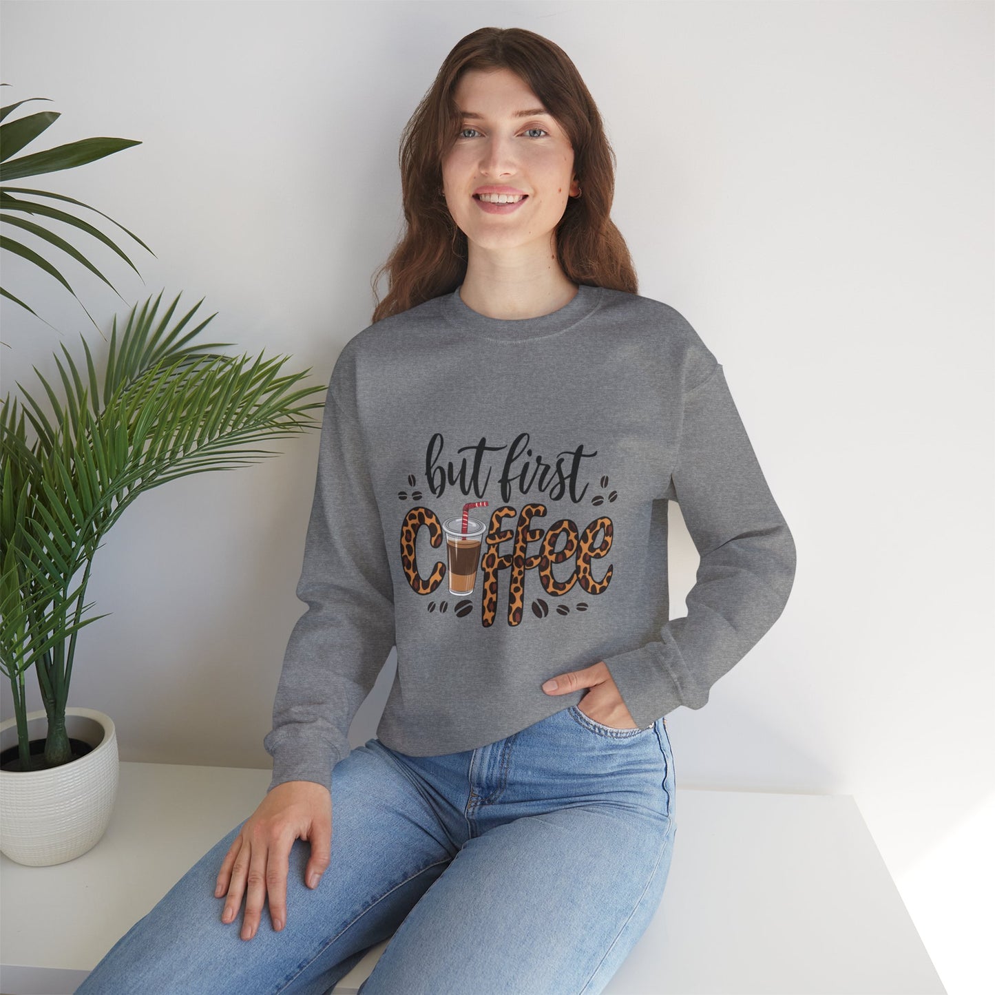 But First Coffee Crewneck Sweatshirt