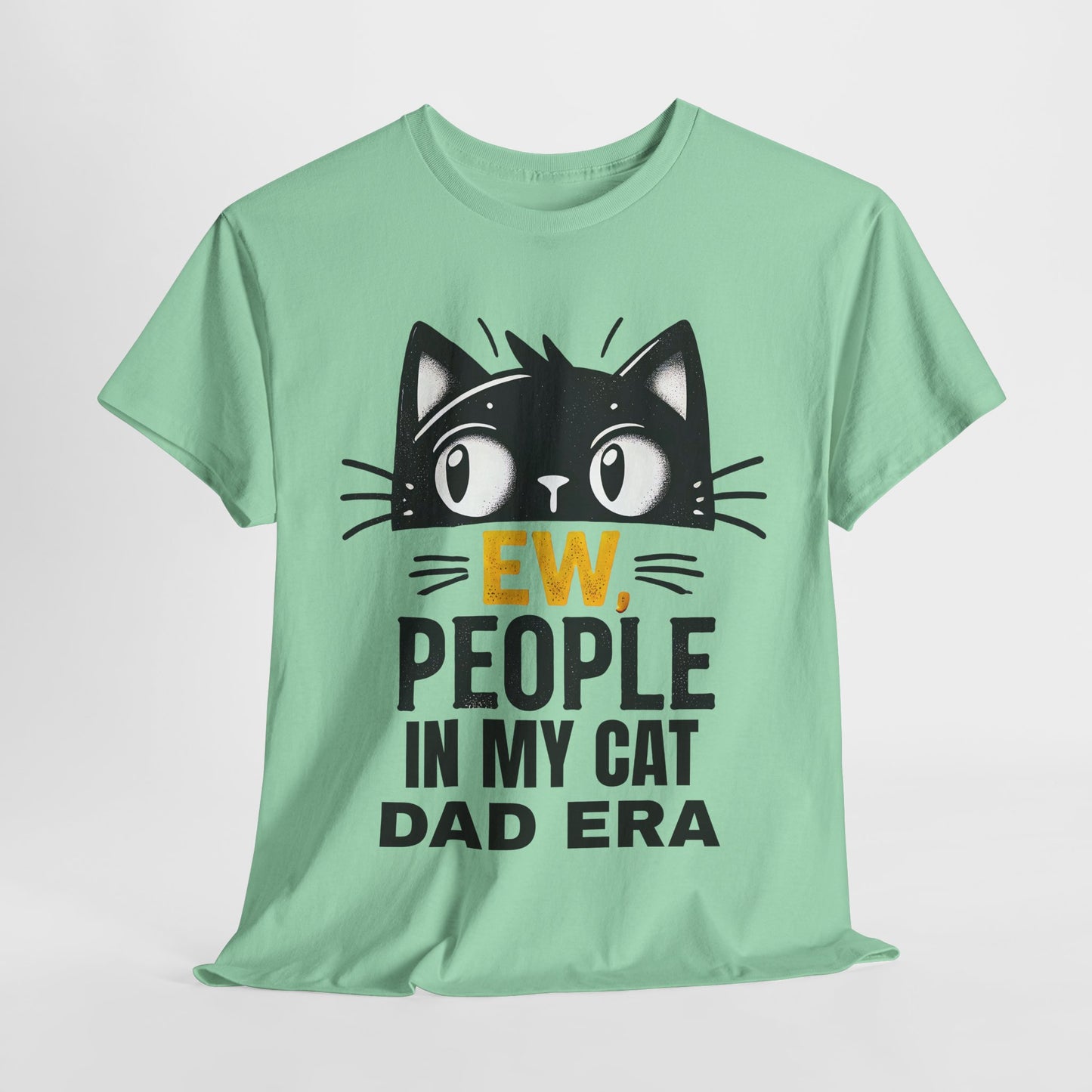PEOPLE IN MY CAT DAD ERA Unisex Heavy Cotton Tee