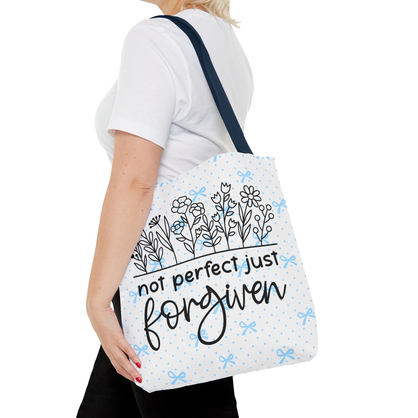 Not Perfect Just Forgiven Floral Tote Bag