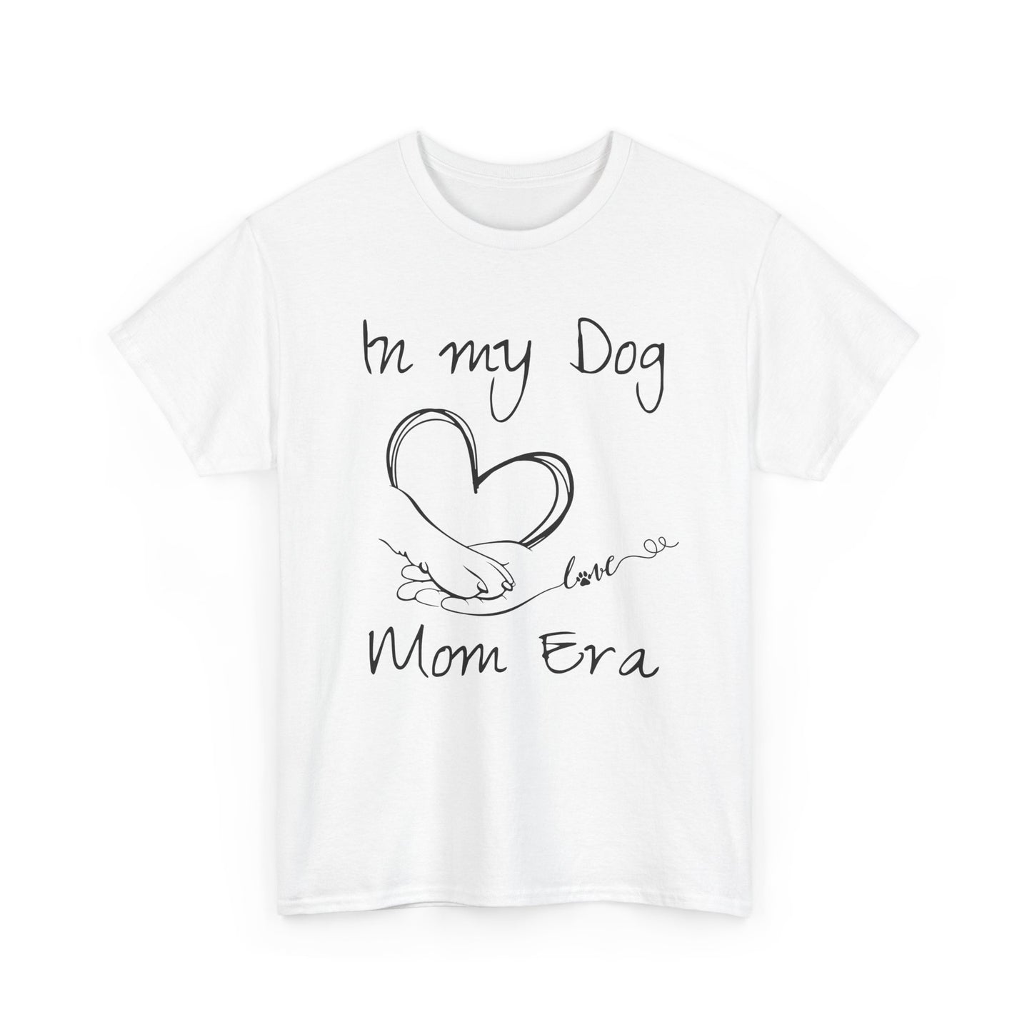 In My Dog Mom Era Unisex Heavy Cotton Tee