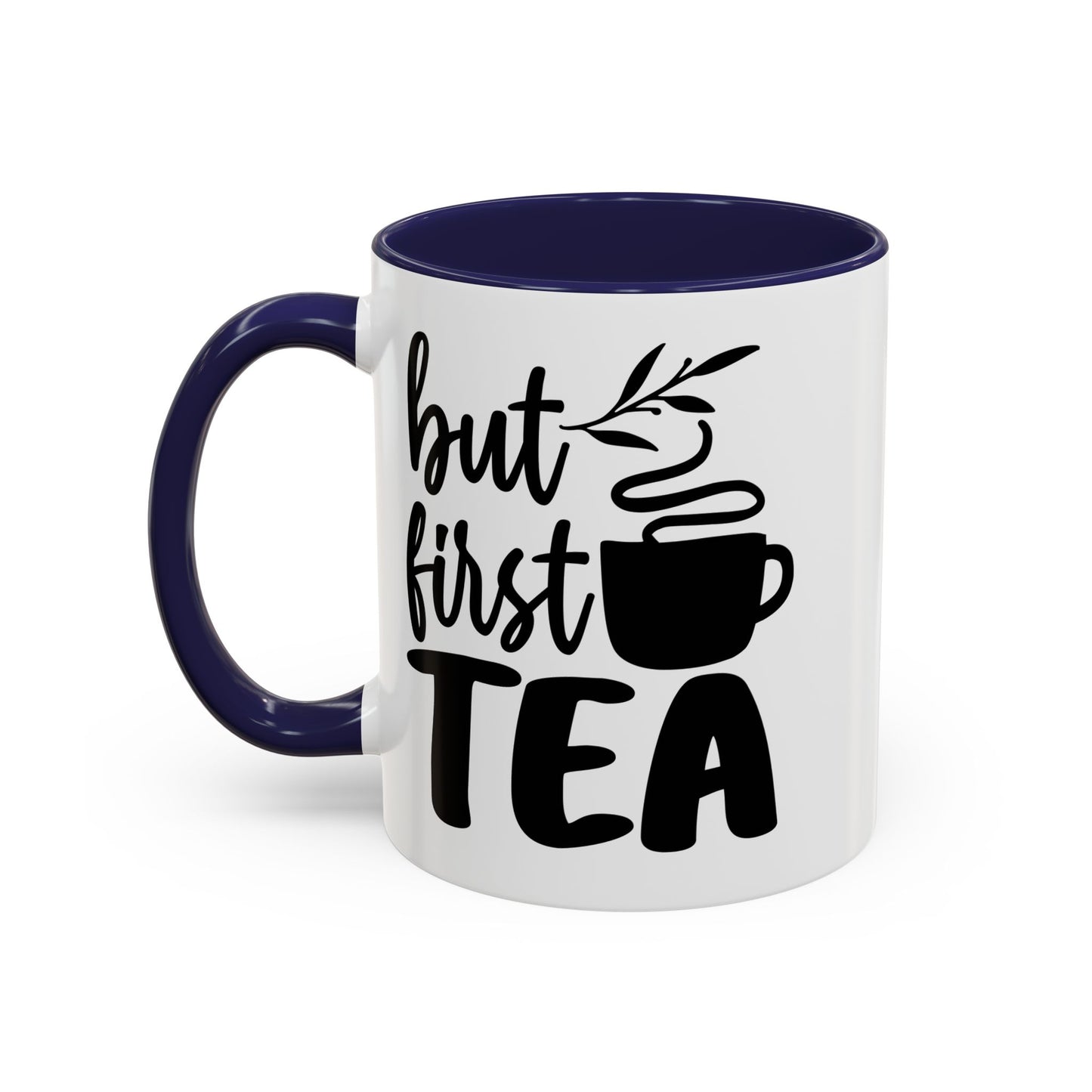 But First Tea Accent Coffee Mug