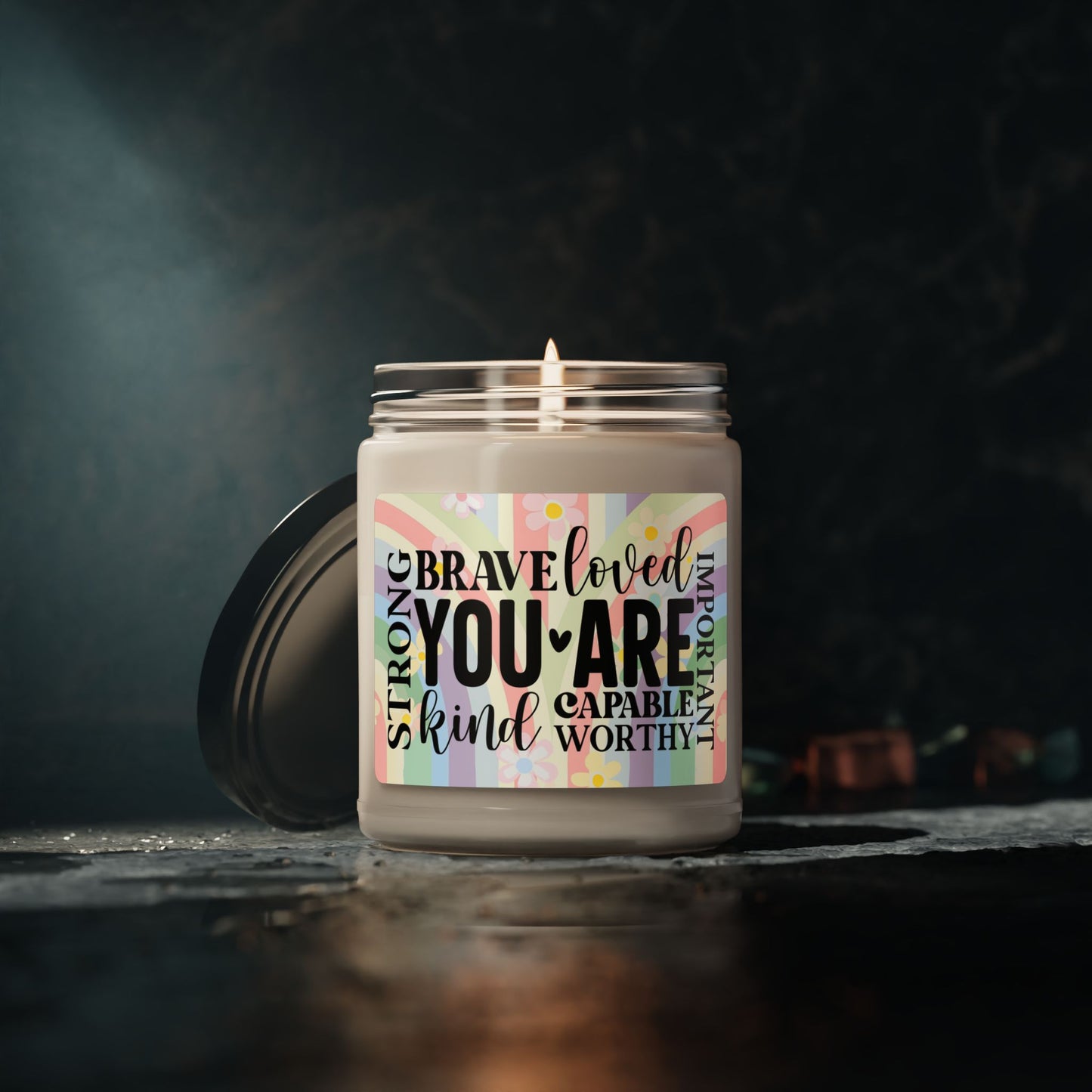 You Are Strong, Brave, Loved - Soy Candle
