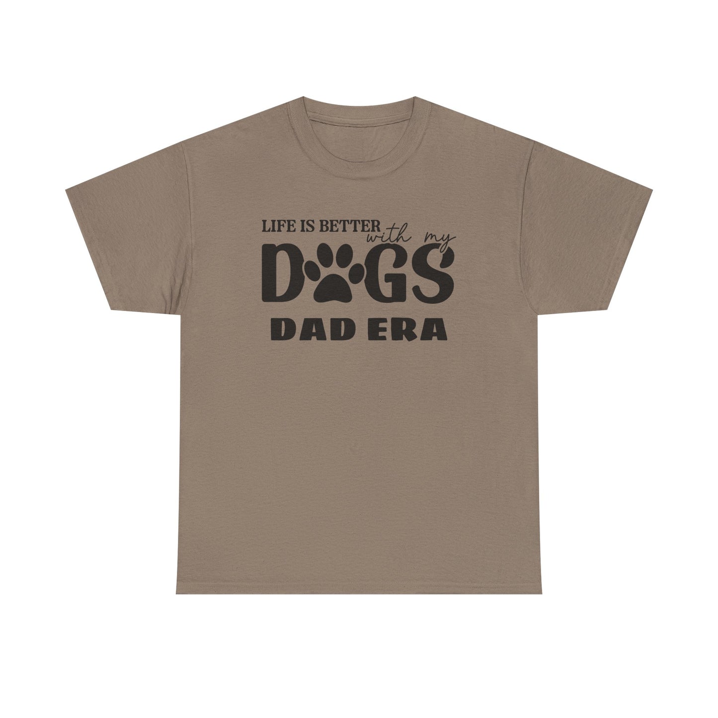 Life is Better with My Dogs Unisex Heavy Cotton Tee