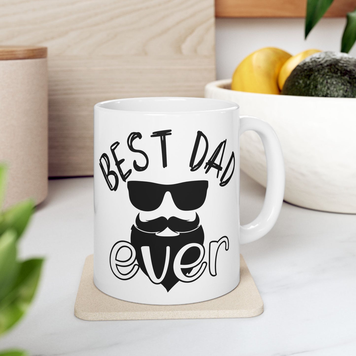 Best Dad Ever Ceramic Mug