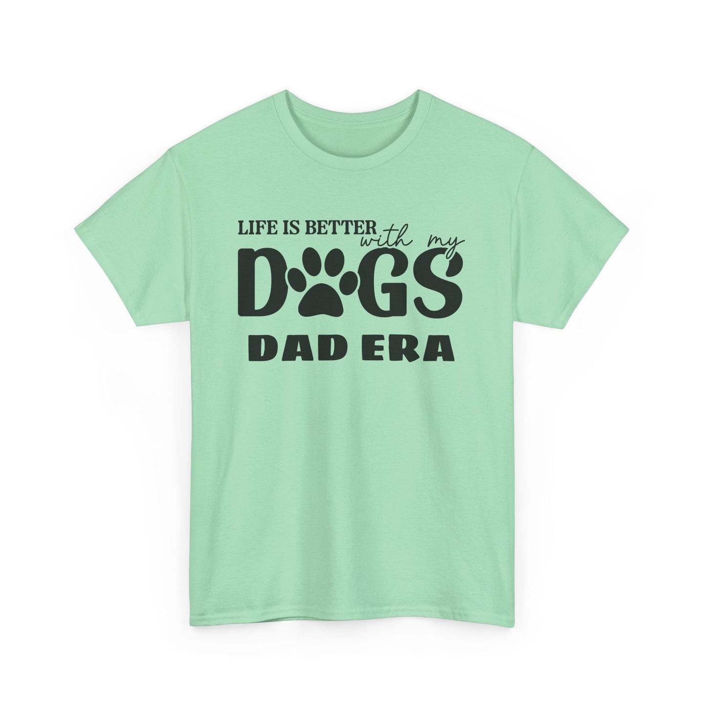 Life is Better with My Dogs Unisex Heavy Cotton Tee