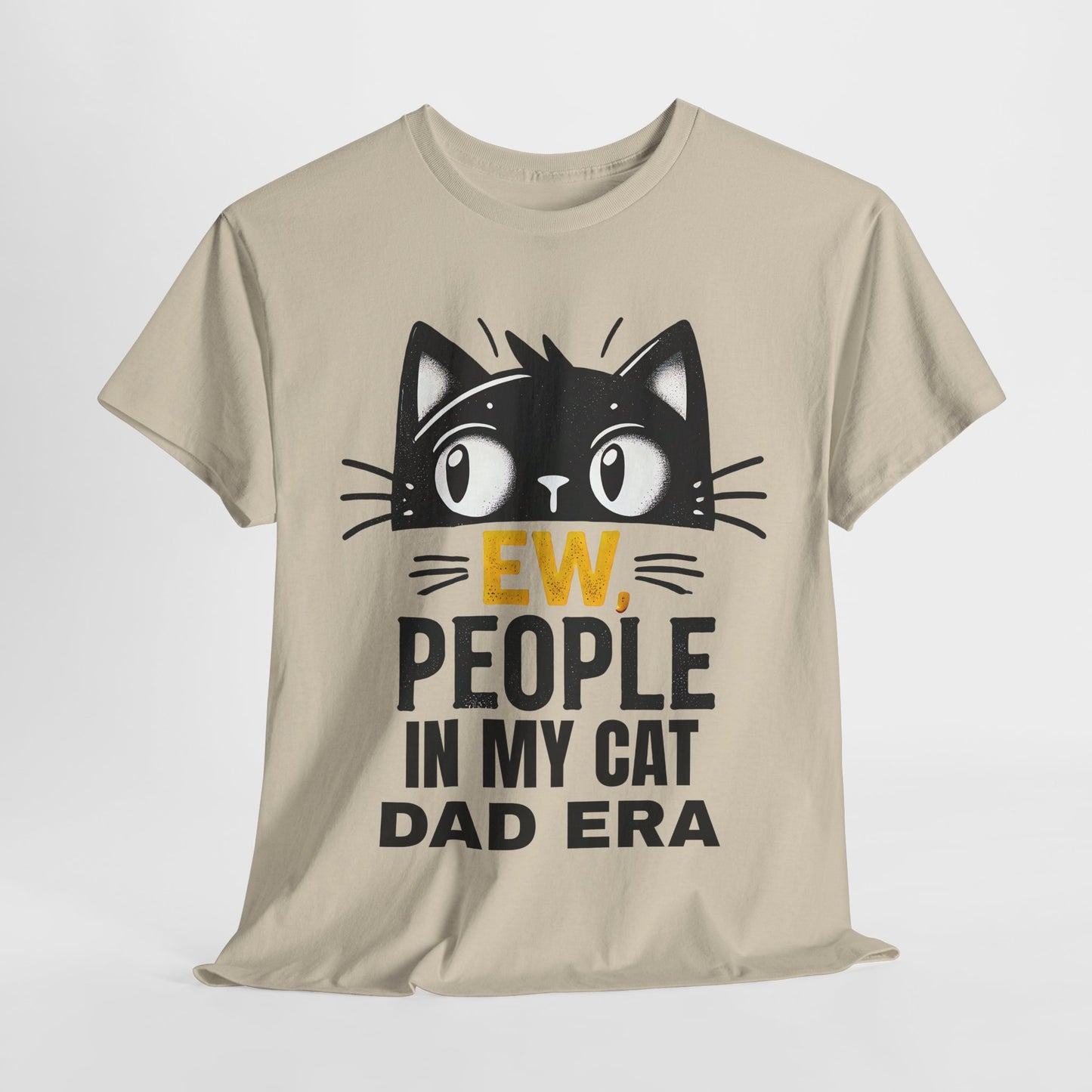 PEOPLE IN MY CAT DAD ERA Unisex Heavy Cotton Tee