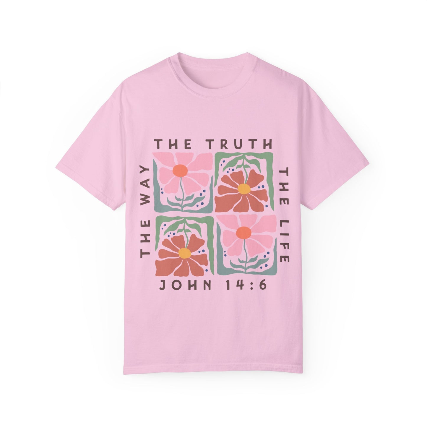 The Way, The Truth, The Life - T-Shirt