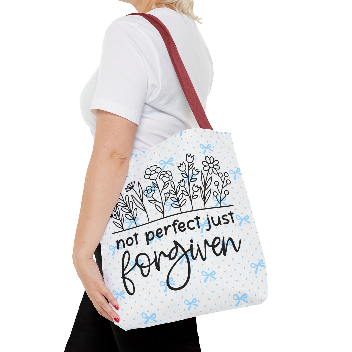 Not Perfect Just Forgiven Floral Tote Bag