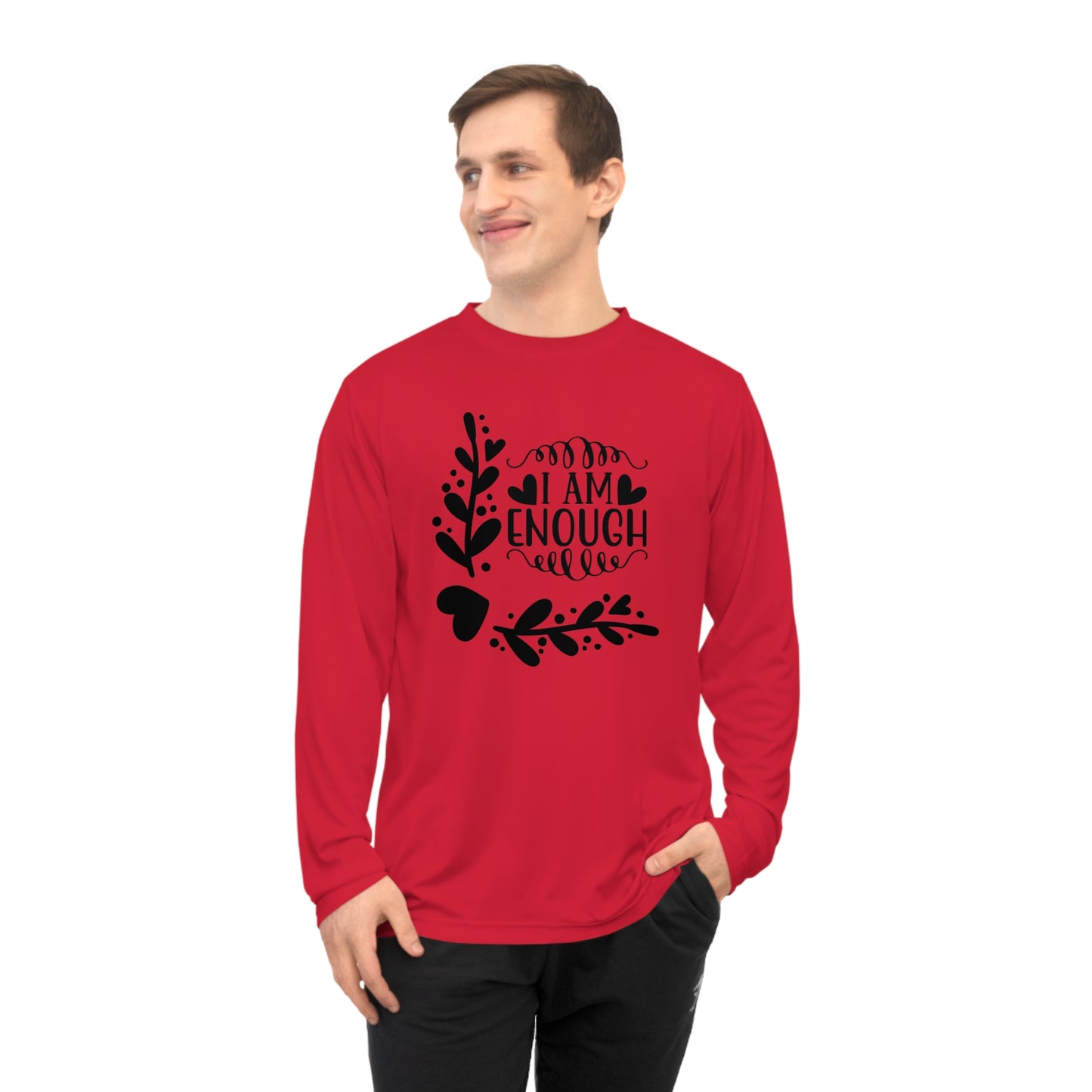 I Am Enough-Unisex Performance Long Sleeve Shirt