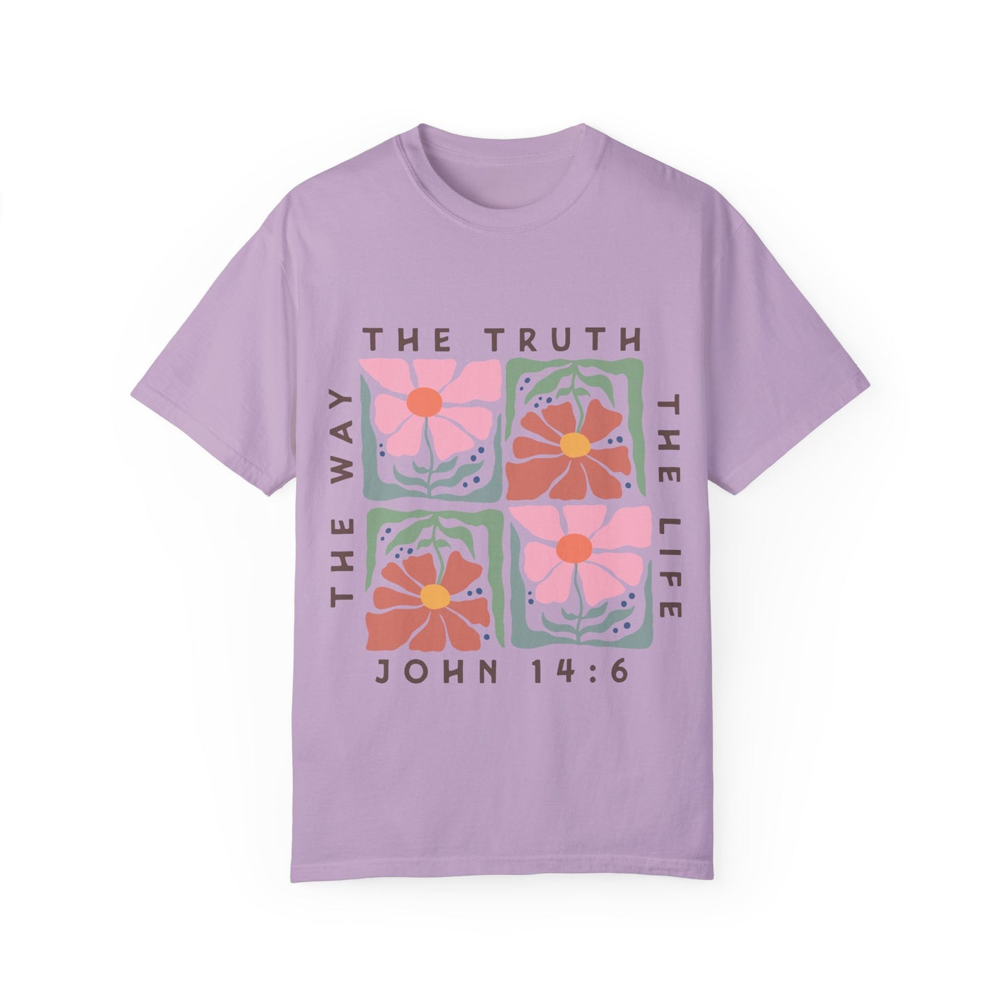 The Way, The Truth, The Life - T-Shirt