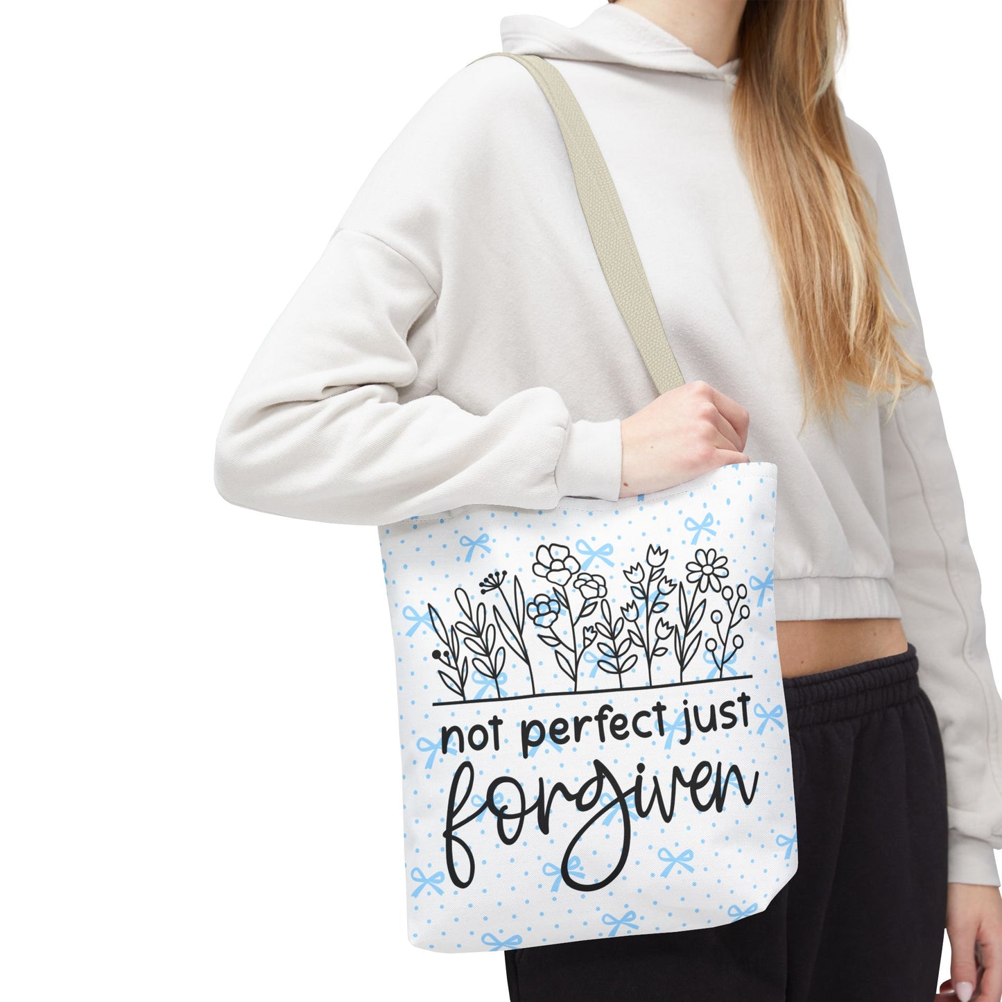 Not Perfect Just Forgiven Floral Tote Bag