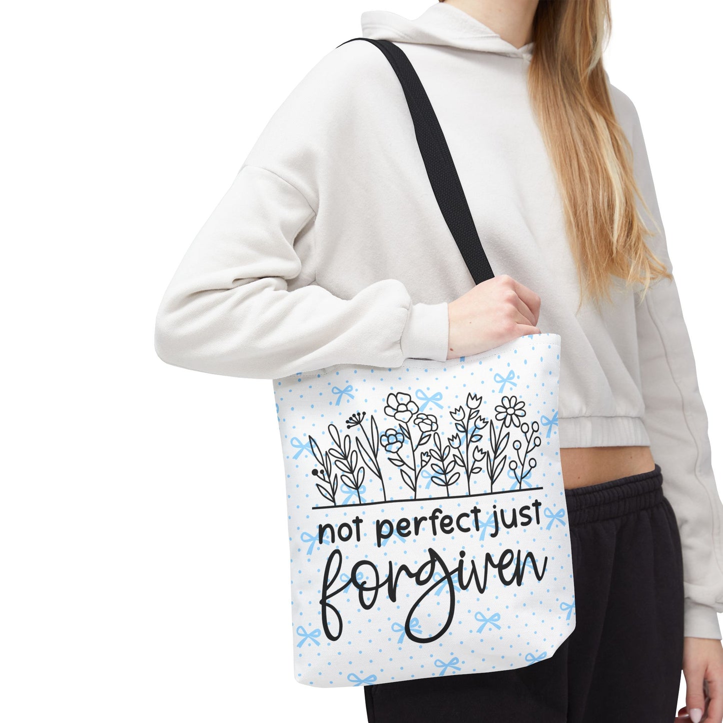 Not Perfect Just Forgiven Floral Tote Bag