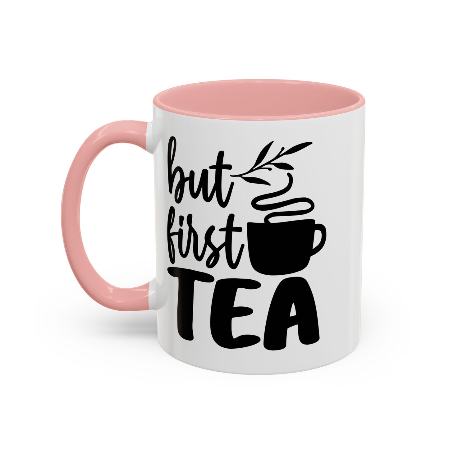 But First Tea Accent Coffee Mug