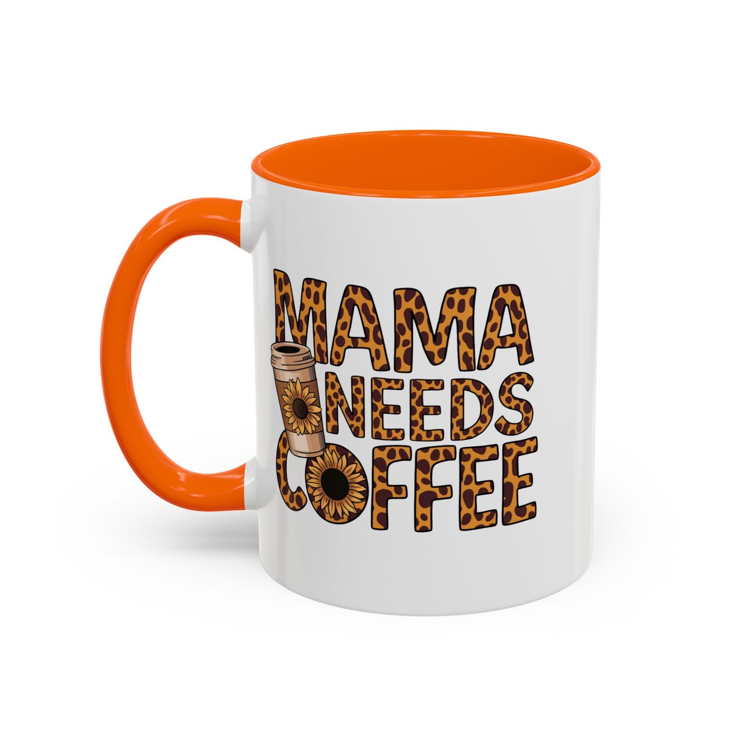 Mama Needs Coffee Accent Mug