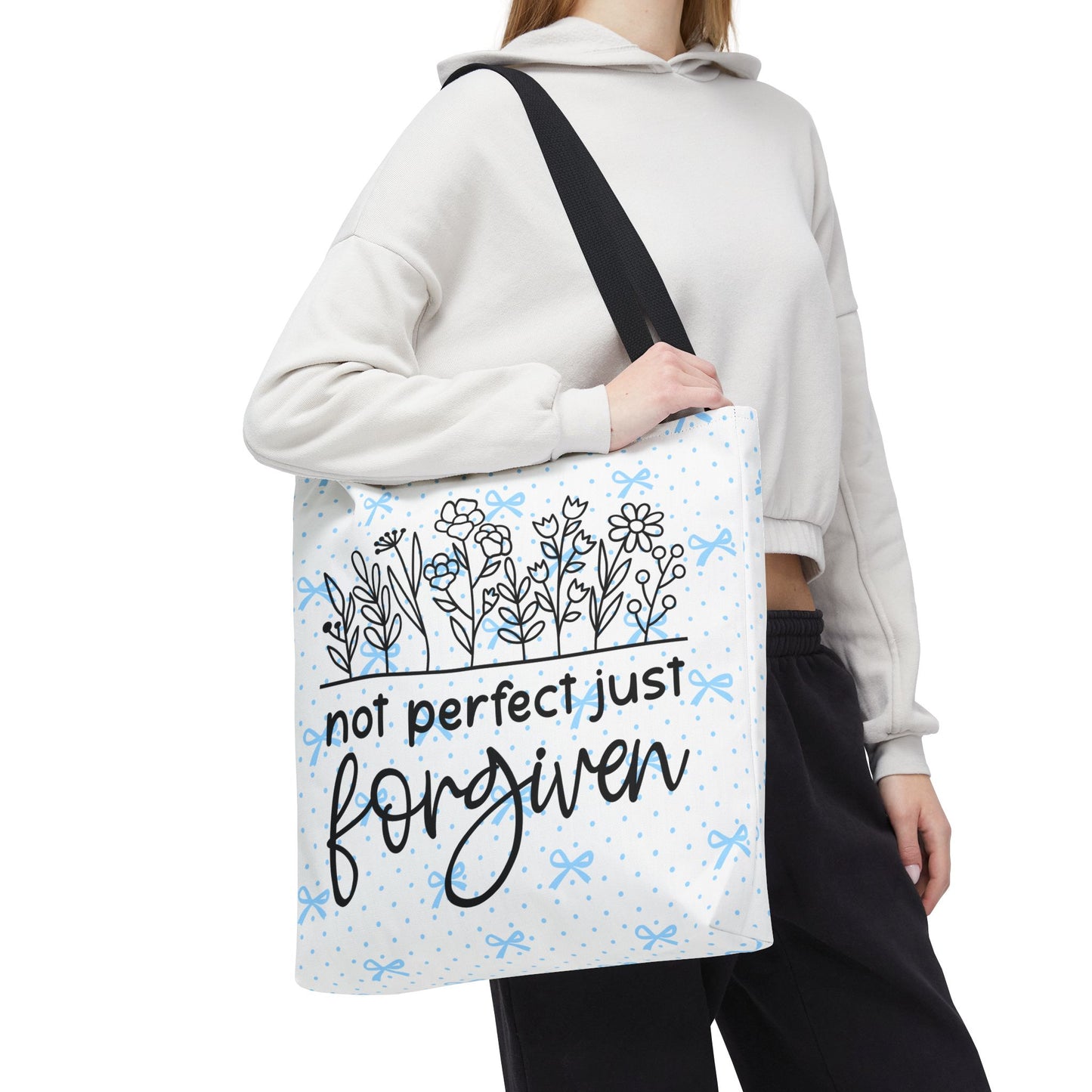 Not Perfect Just Forgiven Floral Tote Bag