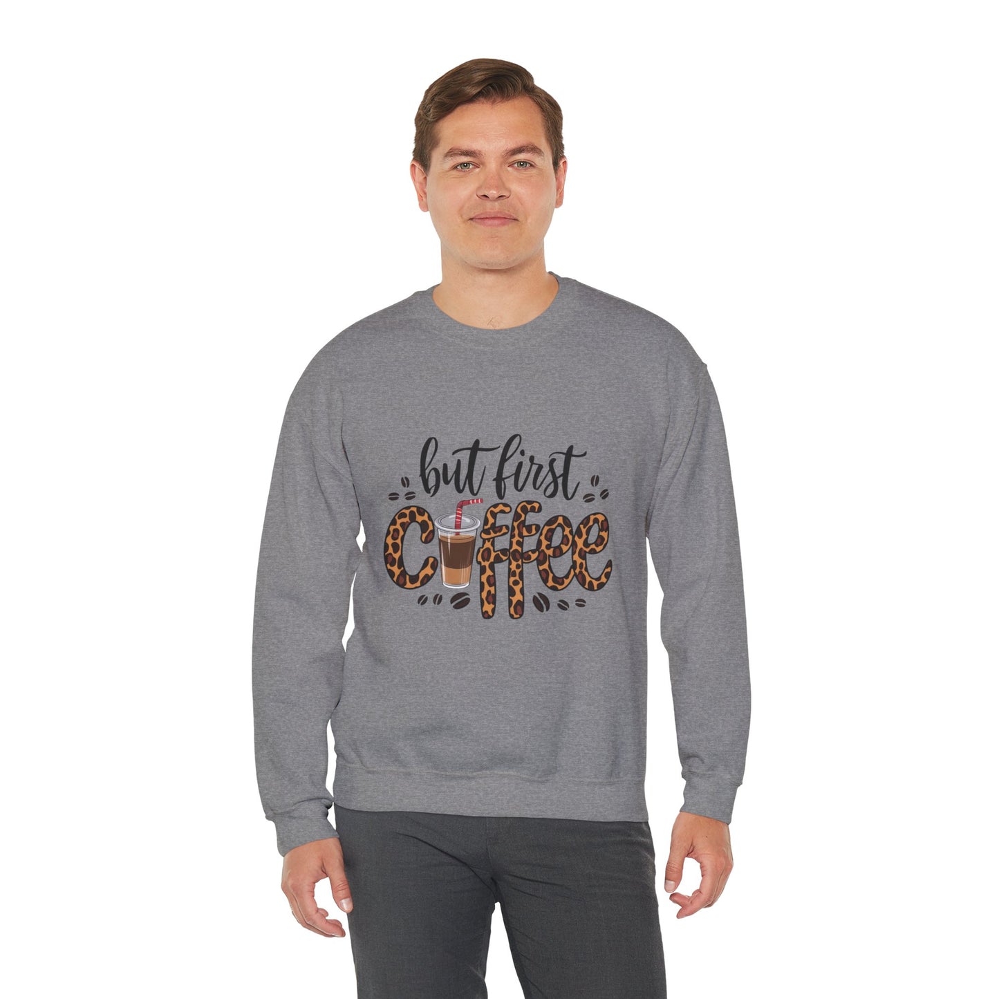 But First Coffee Crewneck Sweatshirt