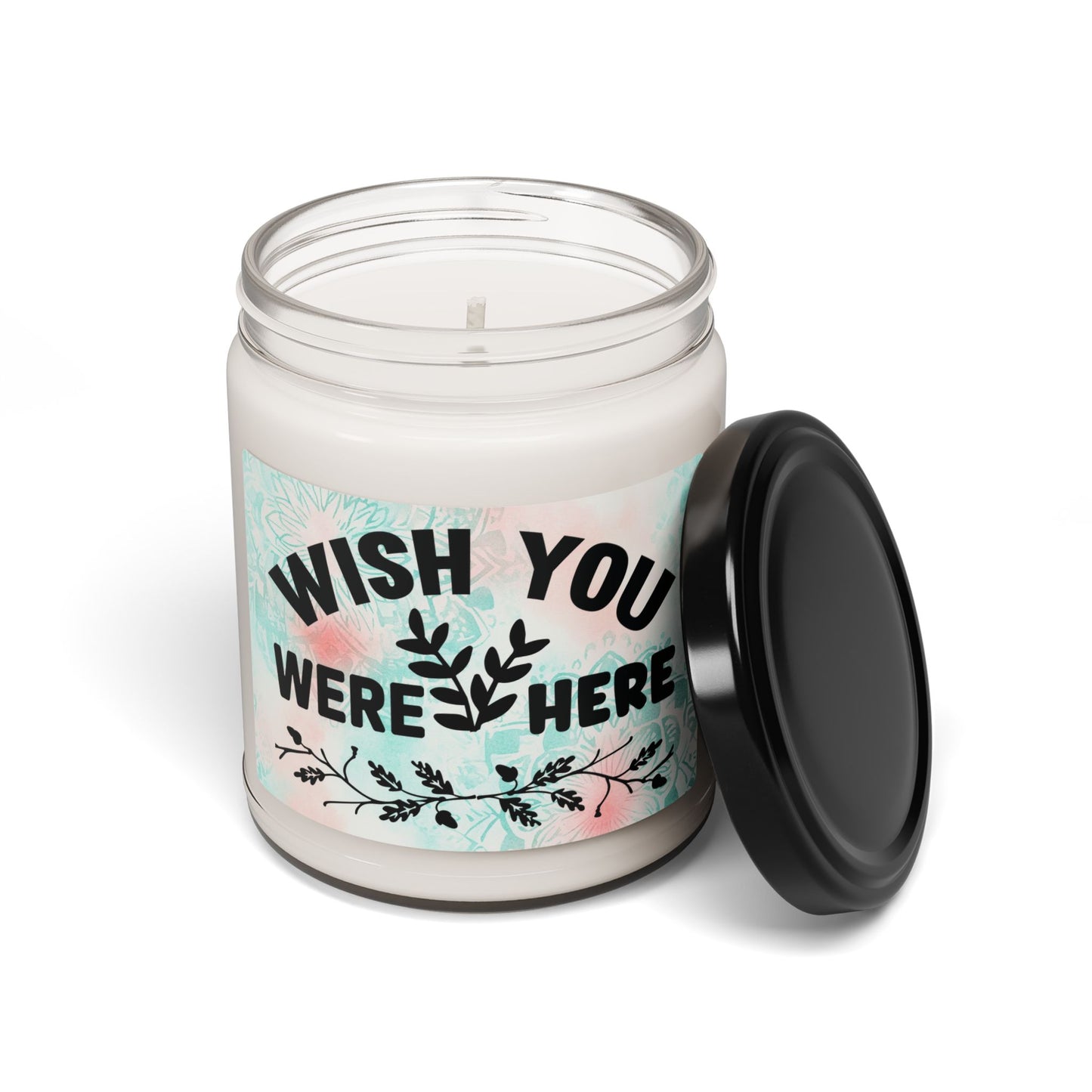 Wish You Were Here Scented Soy Candle