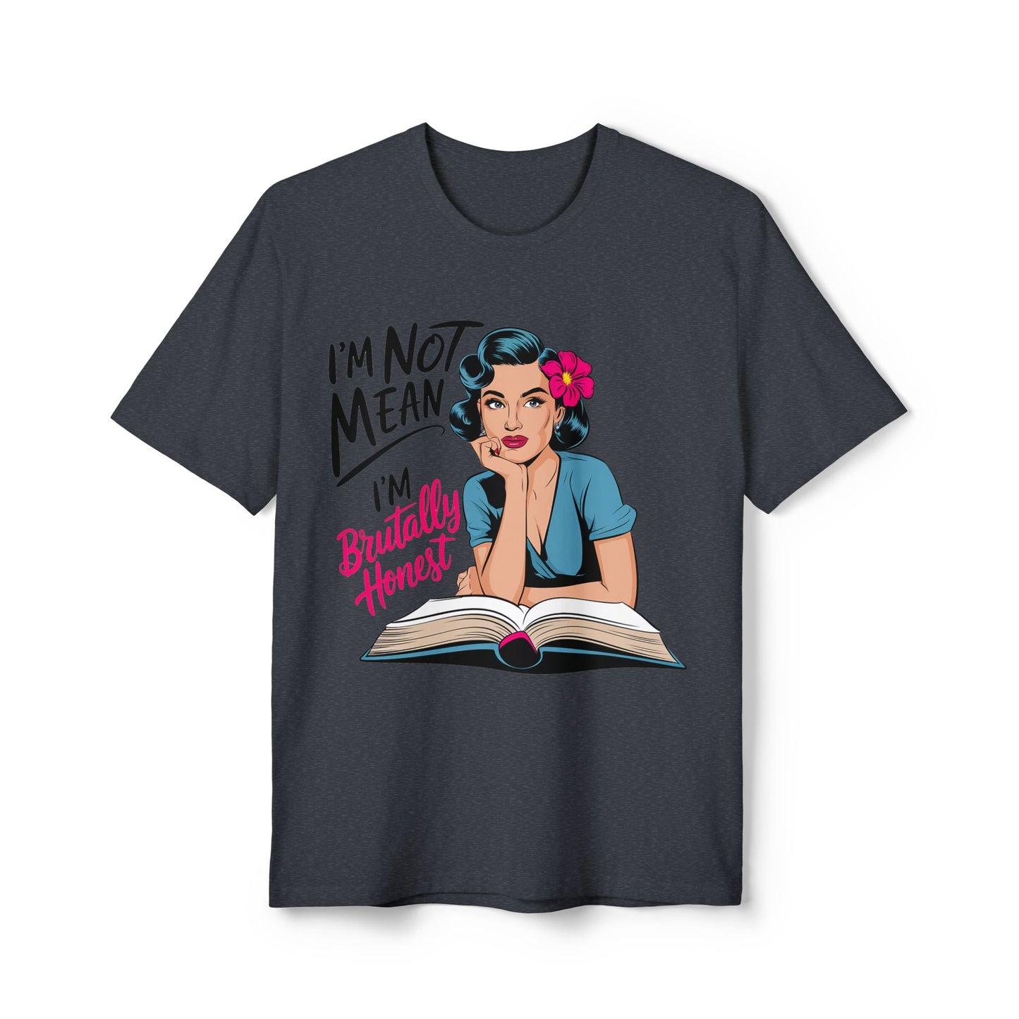 Brutally Honest Graphic Tee for Strong Women