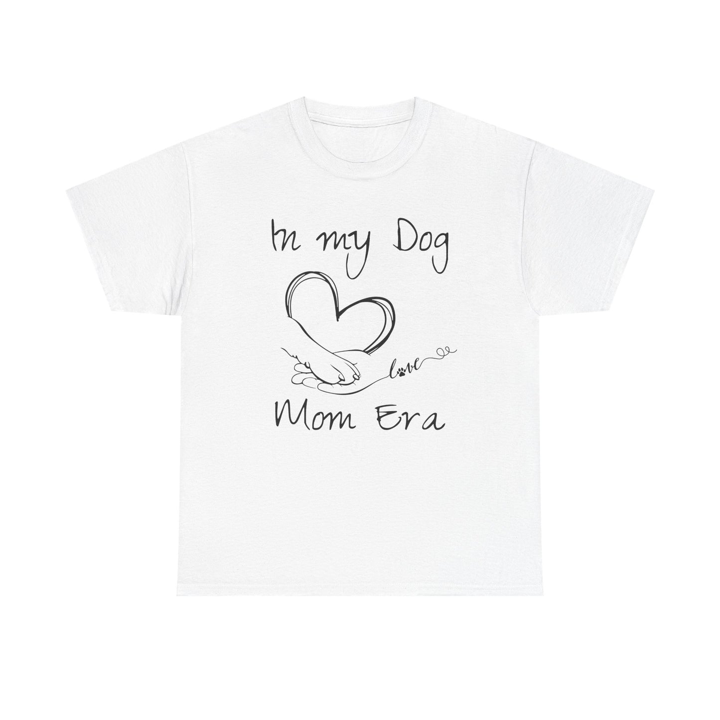 In My Dog Mom Era Unisex Heavy Cotton Tee