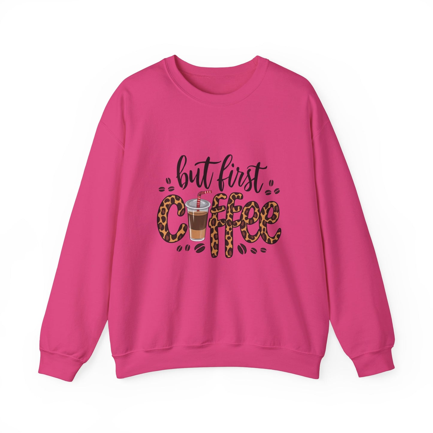 But First Coffee Crewneck Sweatshirt