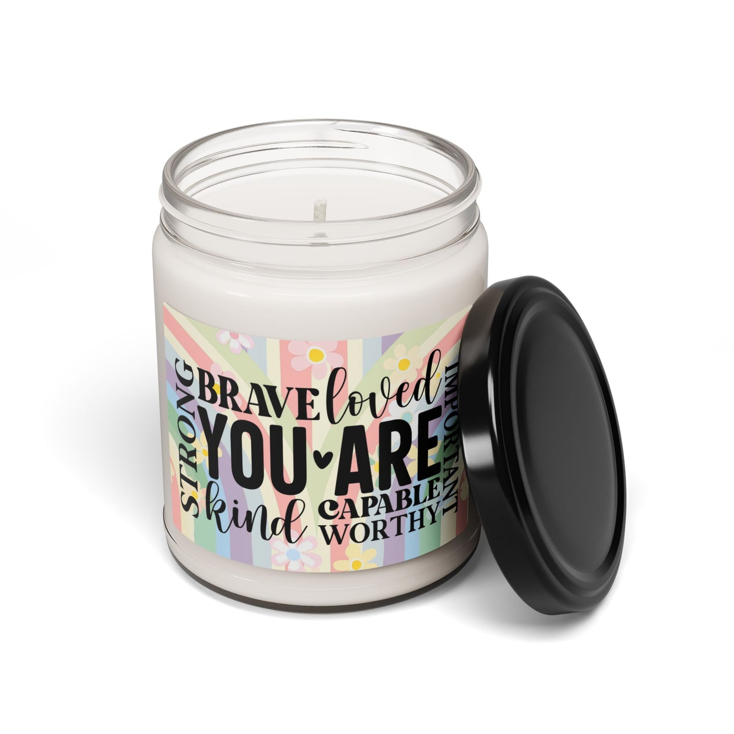 You Are Strong, Brave, Loved - Soy Candle