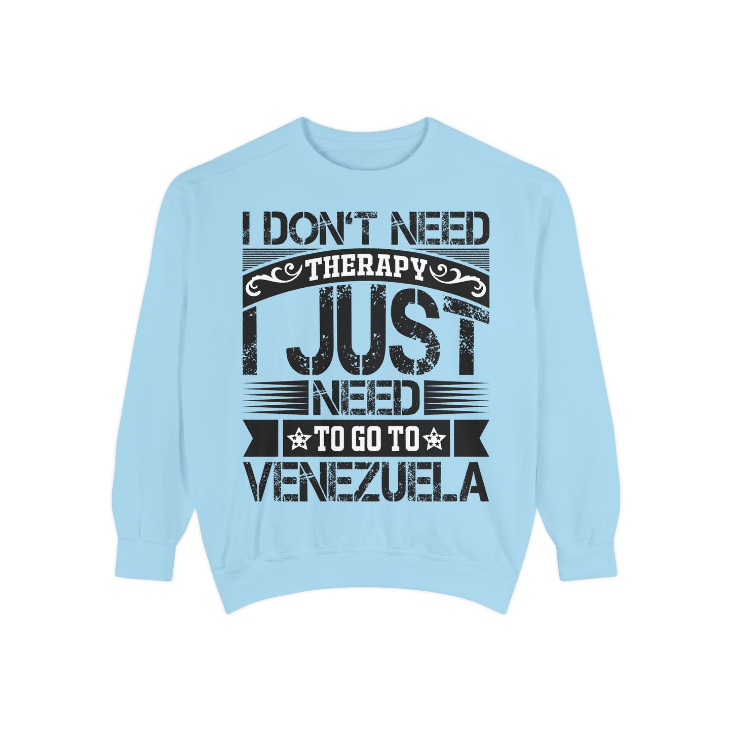 I Don't Need Therapy Unisex Sweatshirt