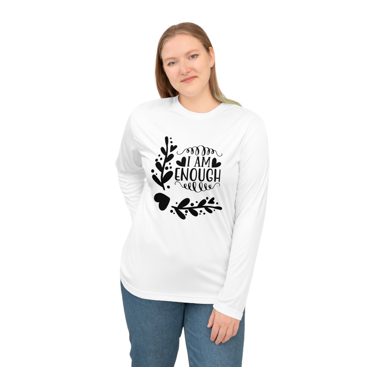 I Am Enough-Unisex Performance Long Sleeve Shirt