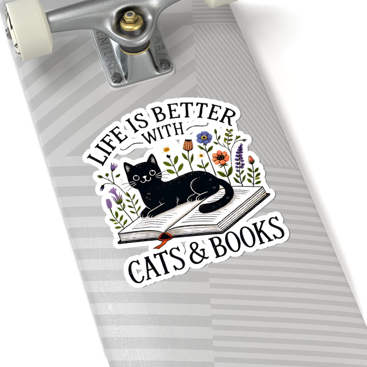 Life is Better with Cats & Books Cut Stickers