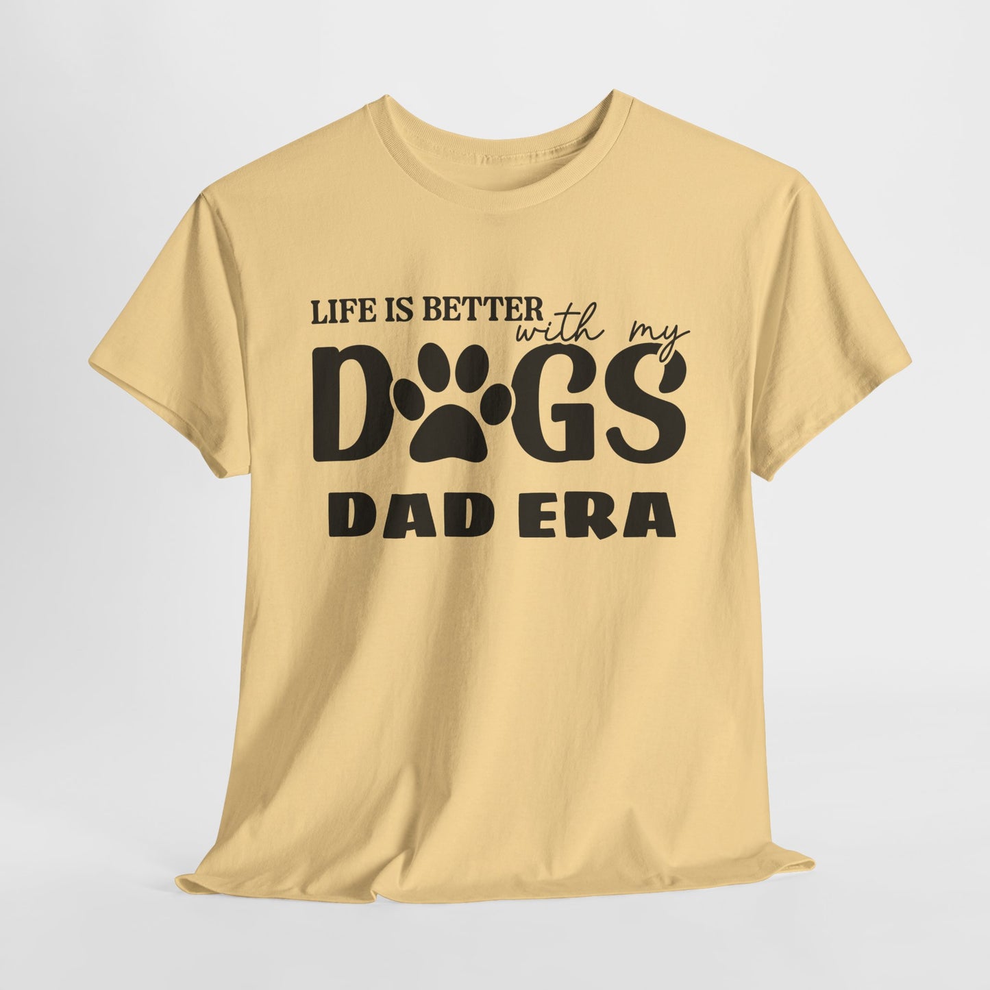 Life is Better with My Dogs Unisex Heavy Cotton Tee
