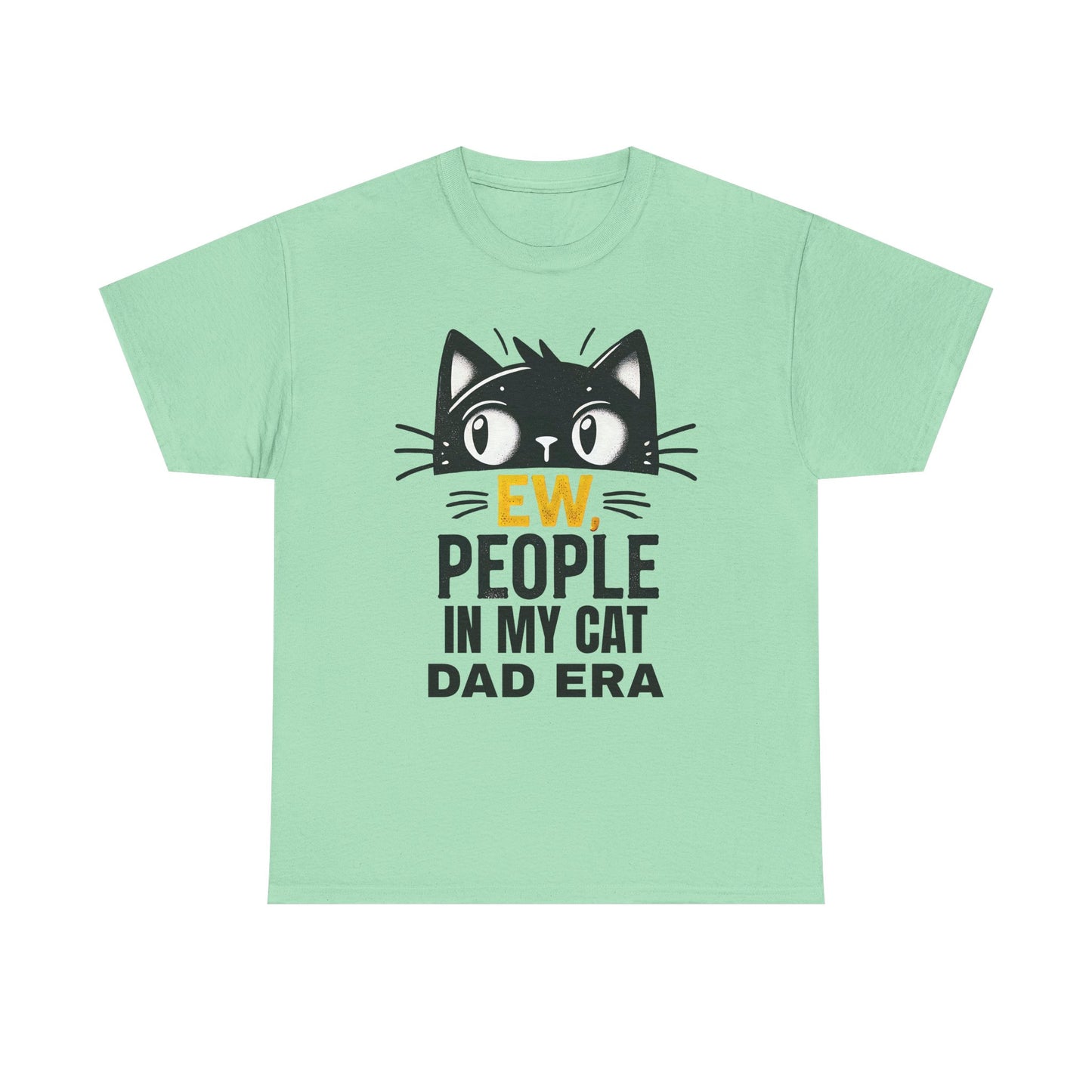 PEOPLE IN MY CAT DAD ERA Unisex Heavy Cotton Tee