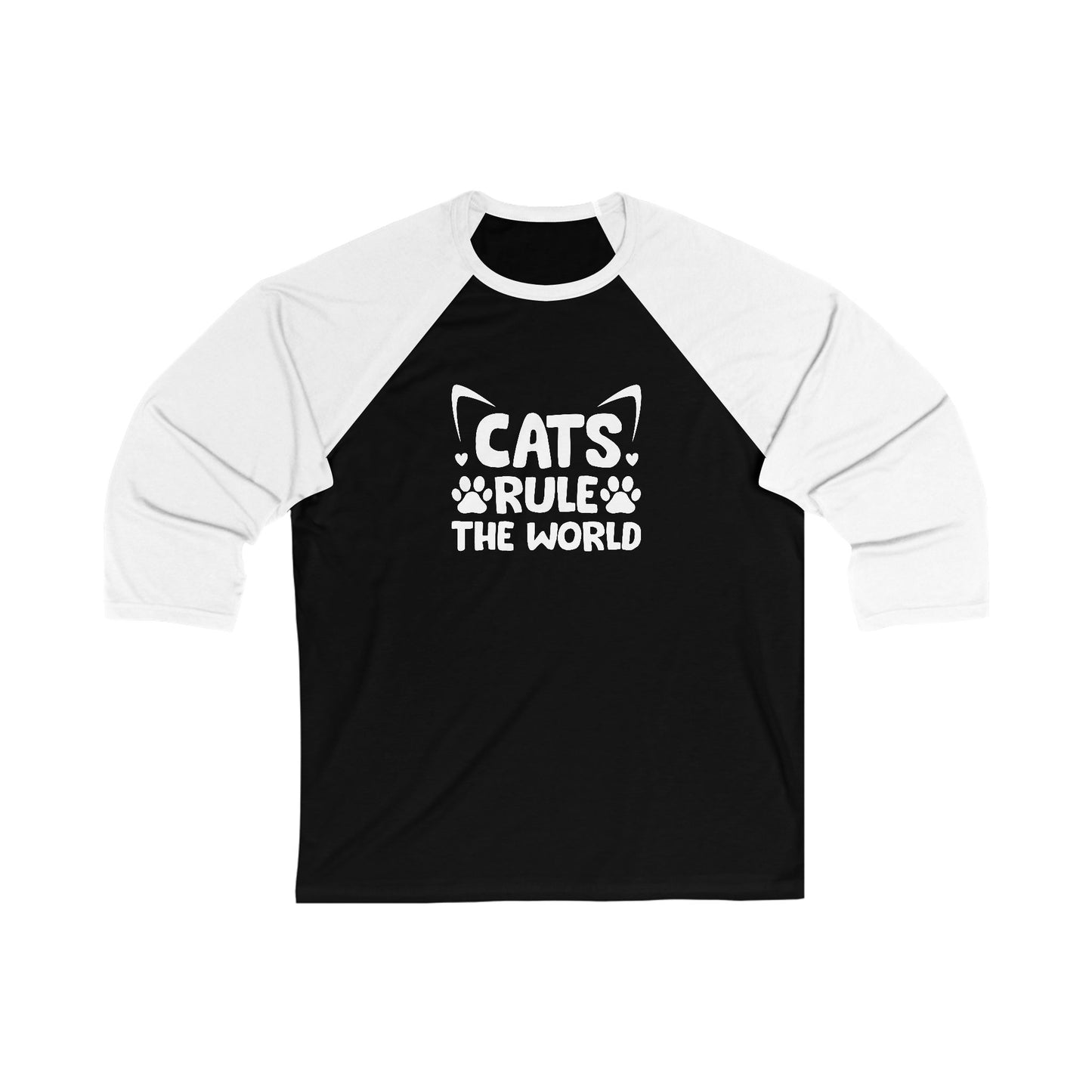 Cats Rule the World Baseball Tee | Unisex 3/4 Sleeve Shirt
