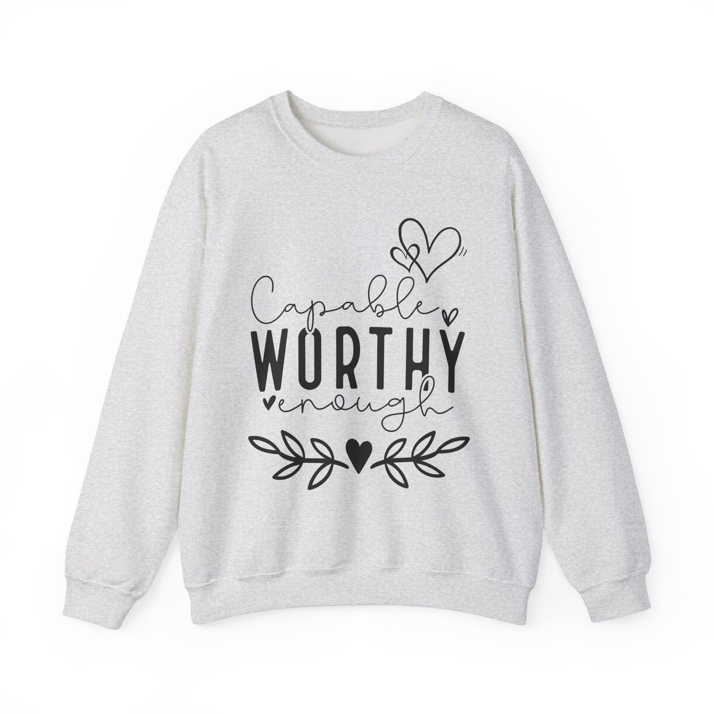 Capable & Worthy Unisex Crewneck Sweatshirt