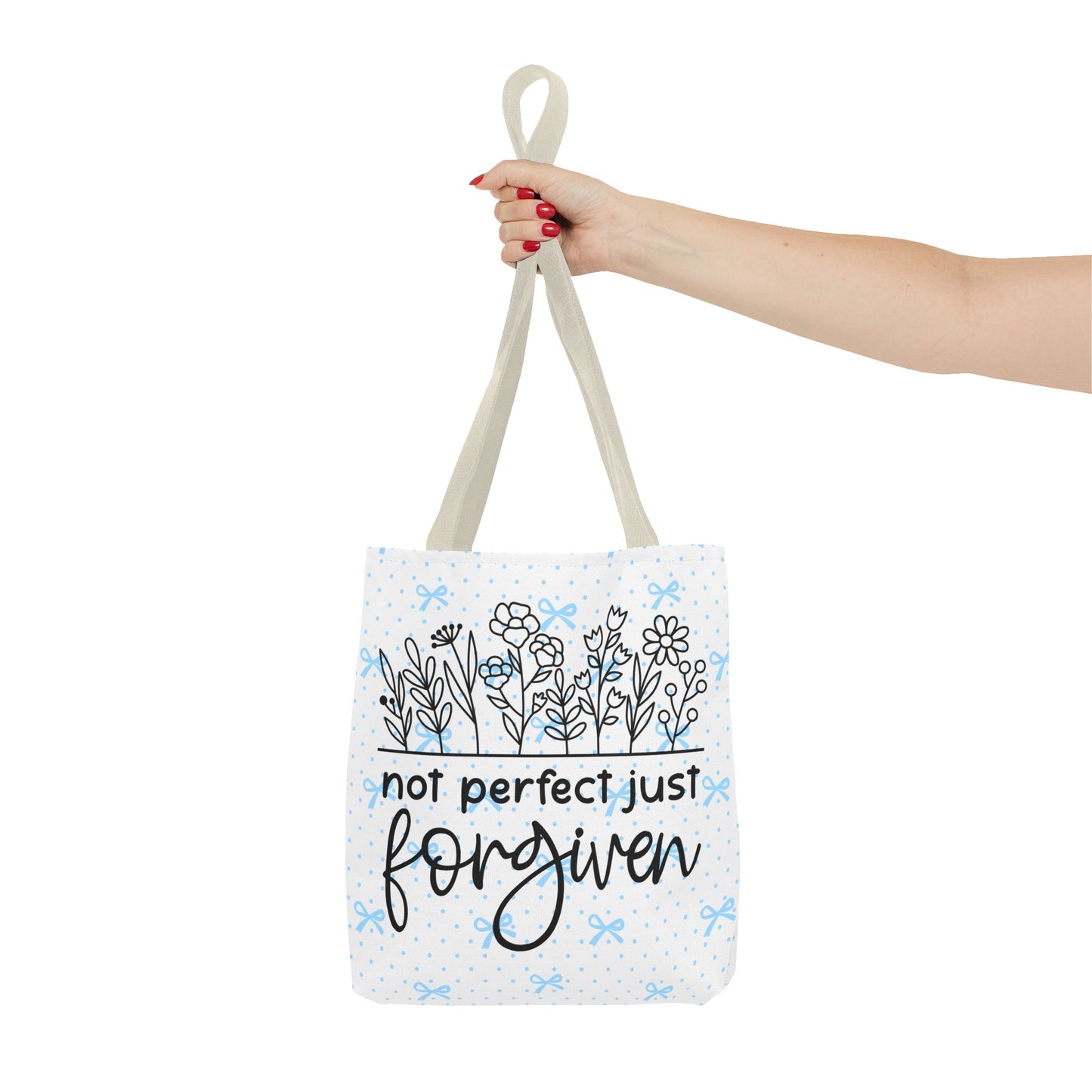 Not Perfect Just Forgiven Floral Tote Bag