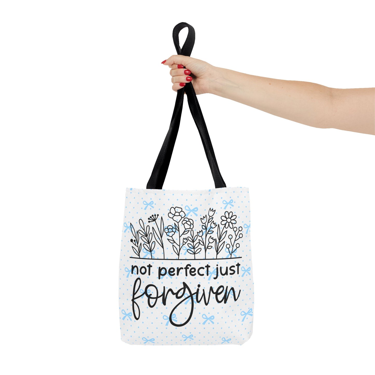 Not Perfect Just Forgiven Floral Tote Bag