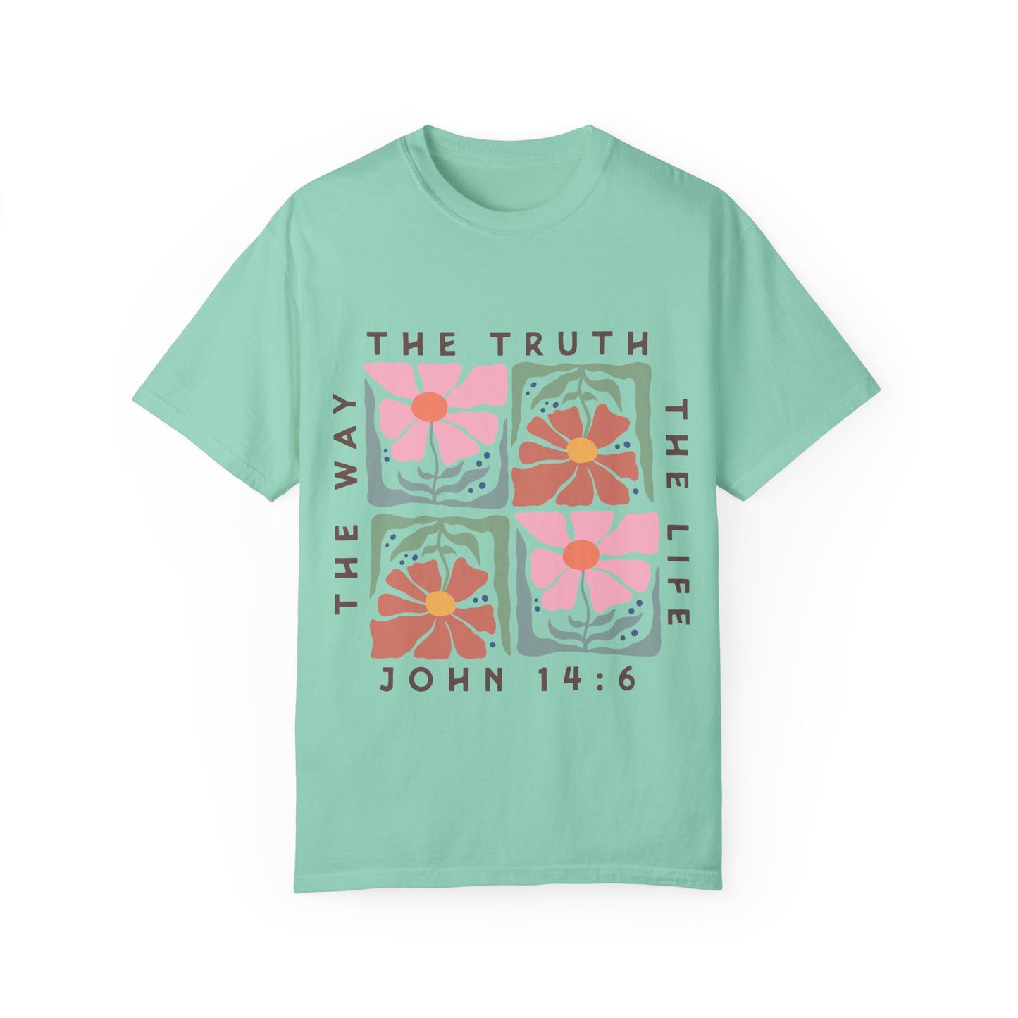 The Way, The Truth, The Life - T-Shirt