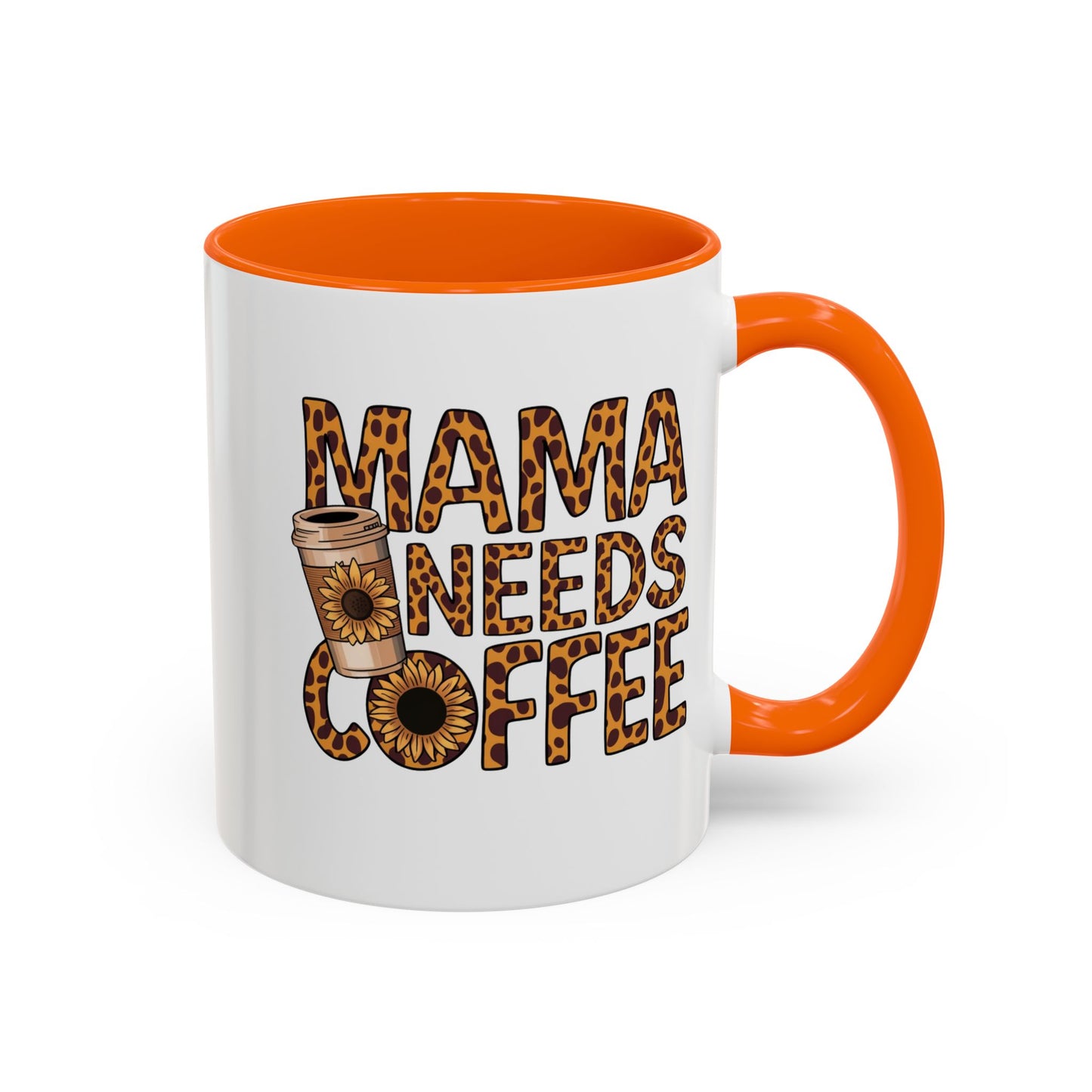 Mama Needs Coffee Accent Mug