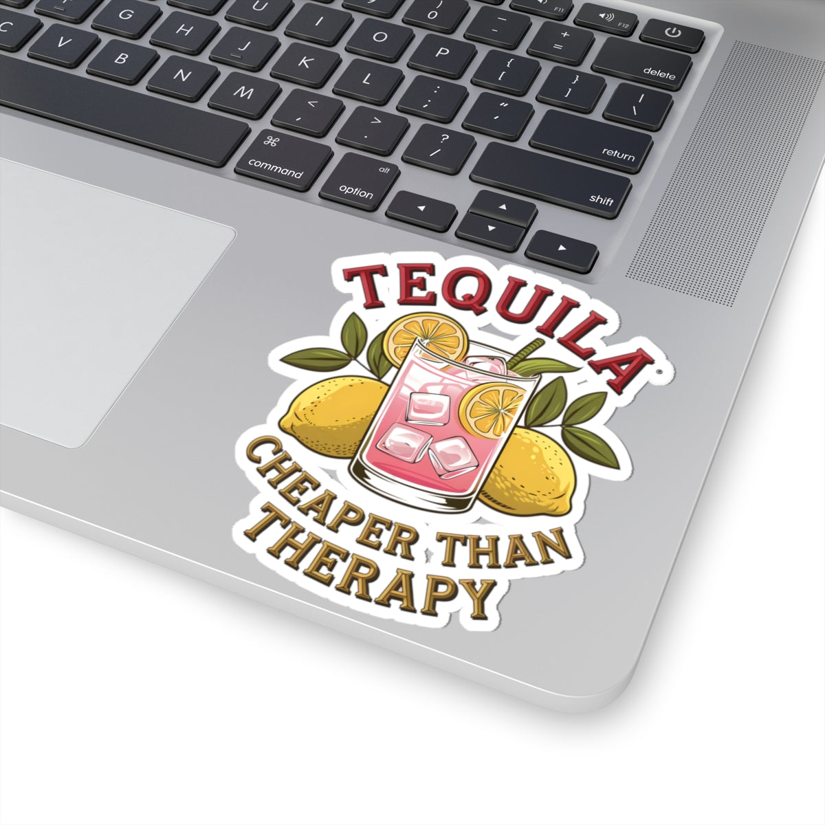 Tequila Cheaper Than Therapy Stickers