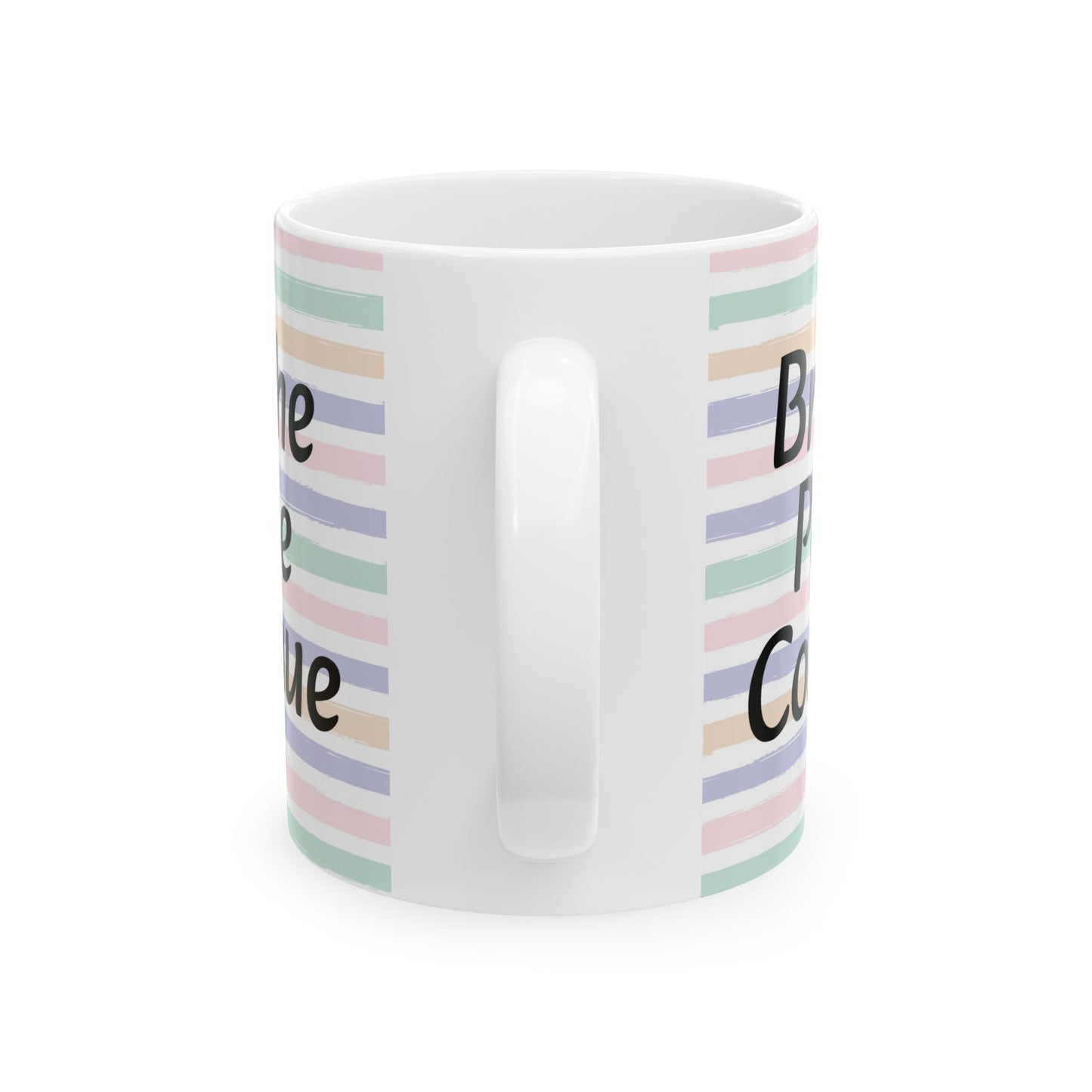 Breathe, Pause, Continue Ceramic Coffee Mug