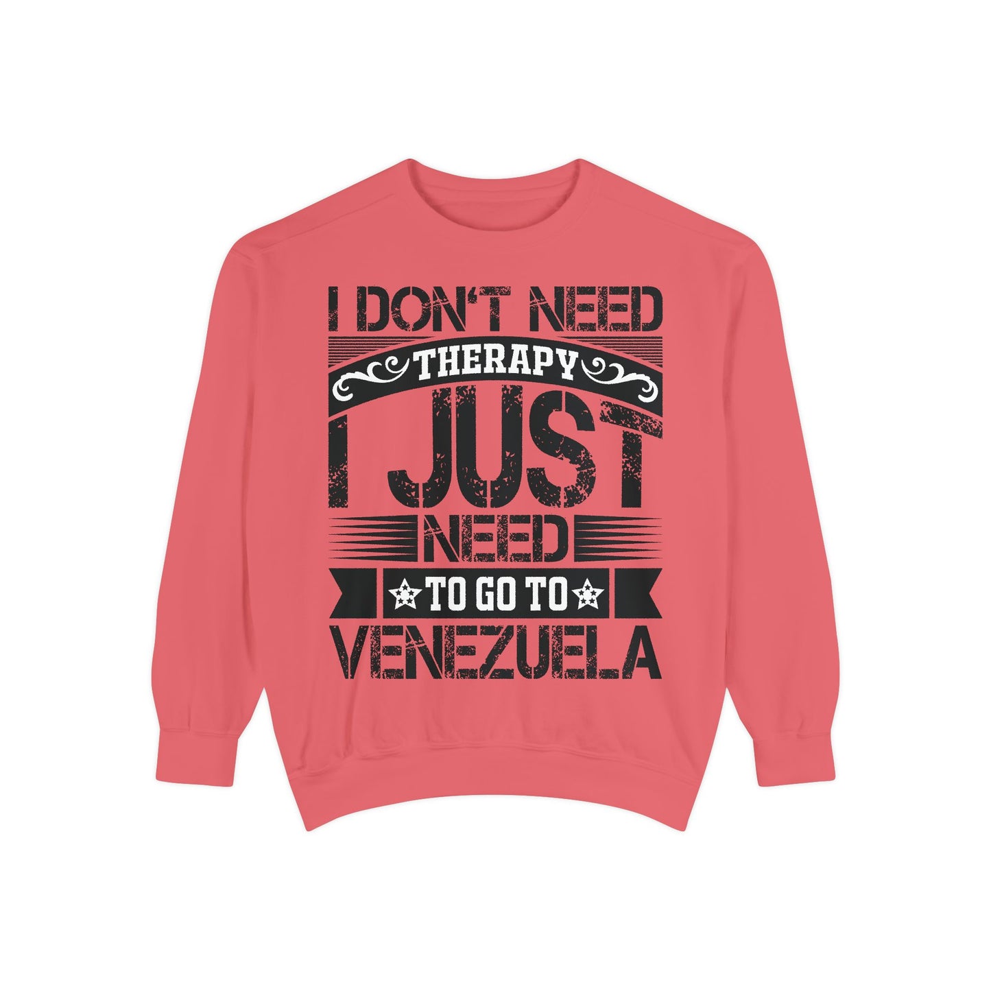 I Don't Need Therapy Unisex Sweatshirt