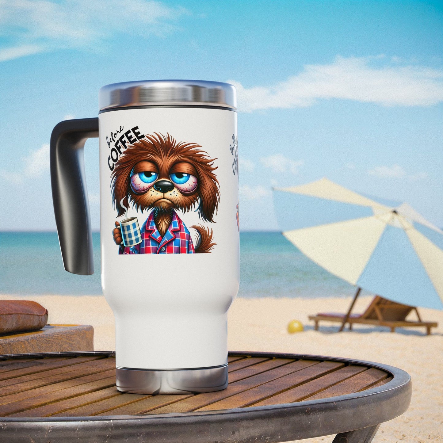 Funny coffee Travel Mug