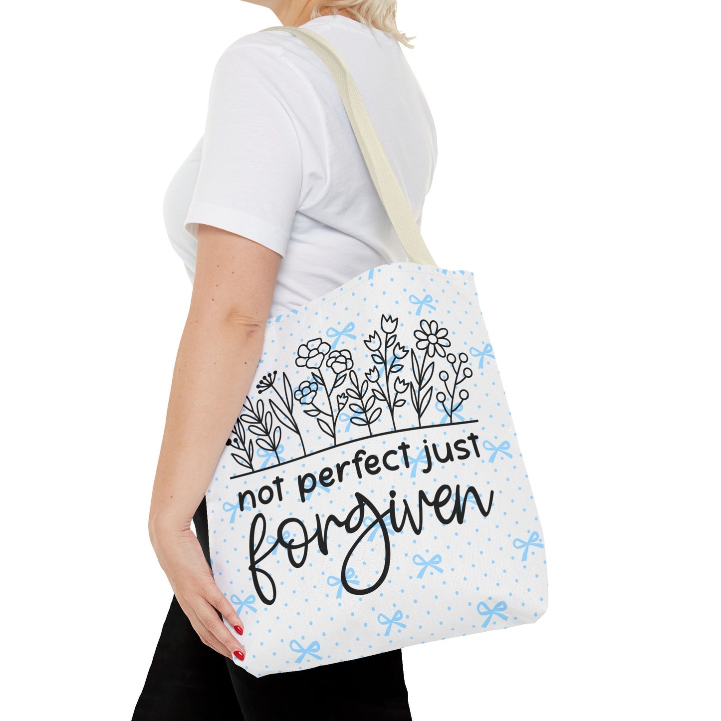 Not Perfect Just Forgiven Floral Tote Bag