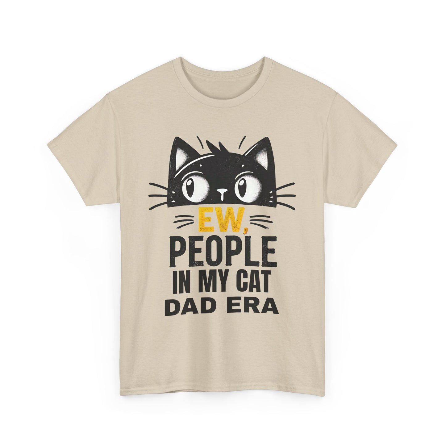 PEOPLE IN MY CAT DAD ERA Unisex Heavy Cotton Tee