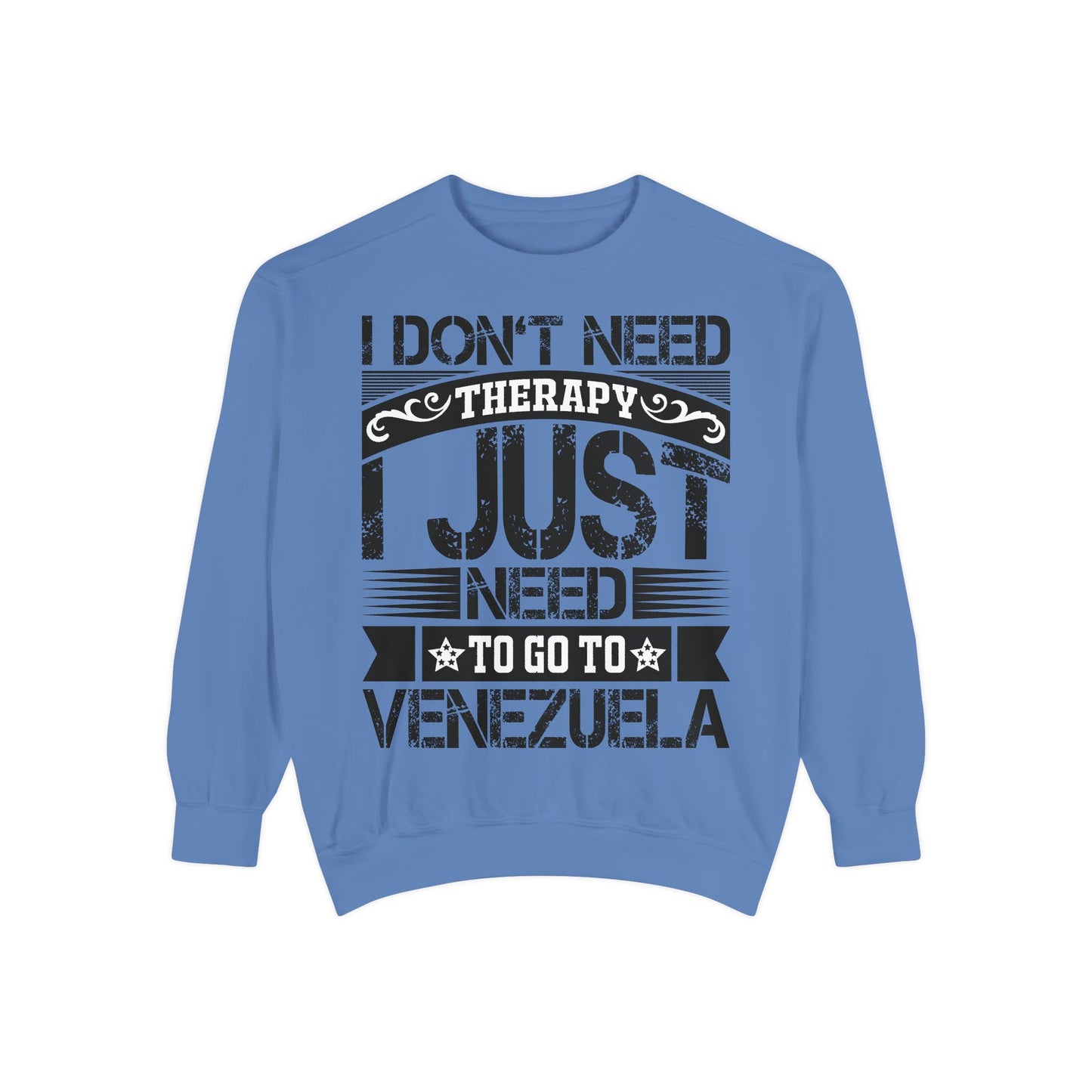 I Don't Need Therapy Unisex Sweatshirt