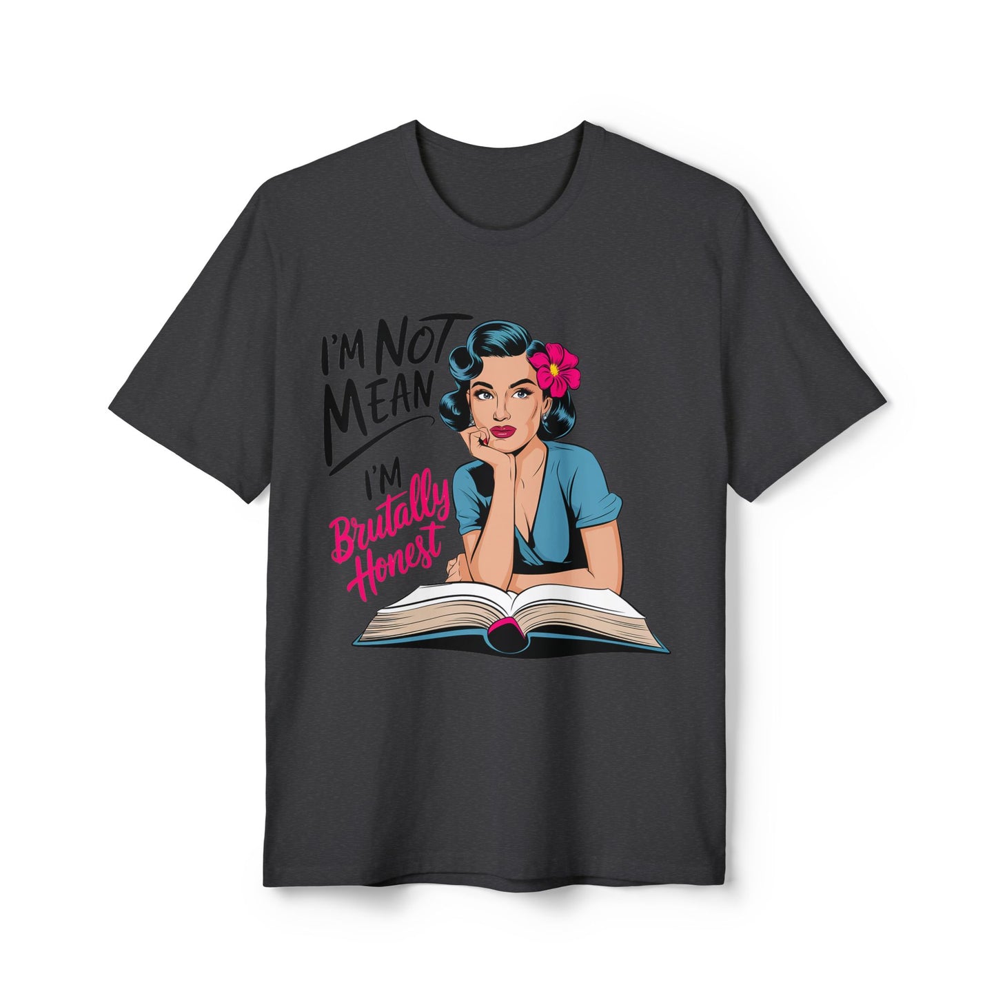 Brutally Honest Graphic Tee for Strong Women