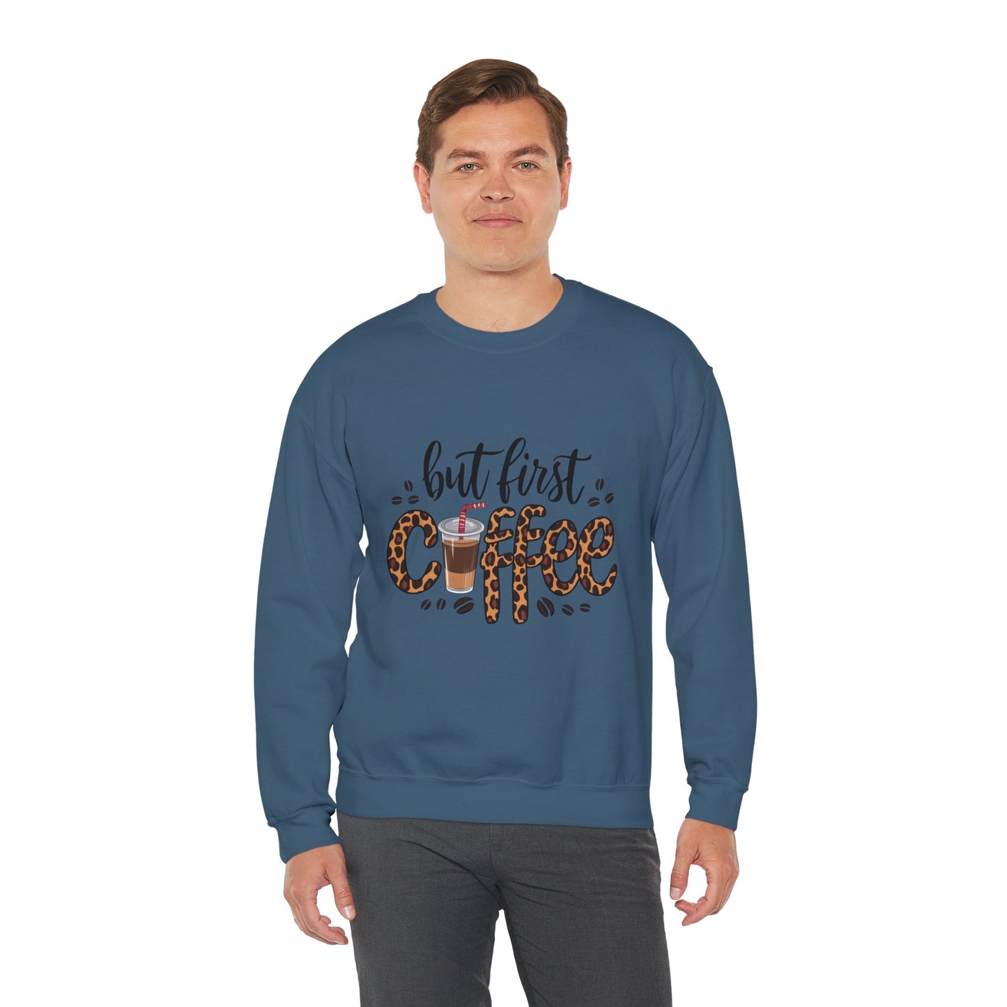 But First Coffee Crewneck Sweatshirt
