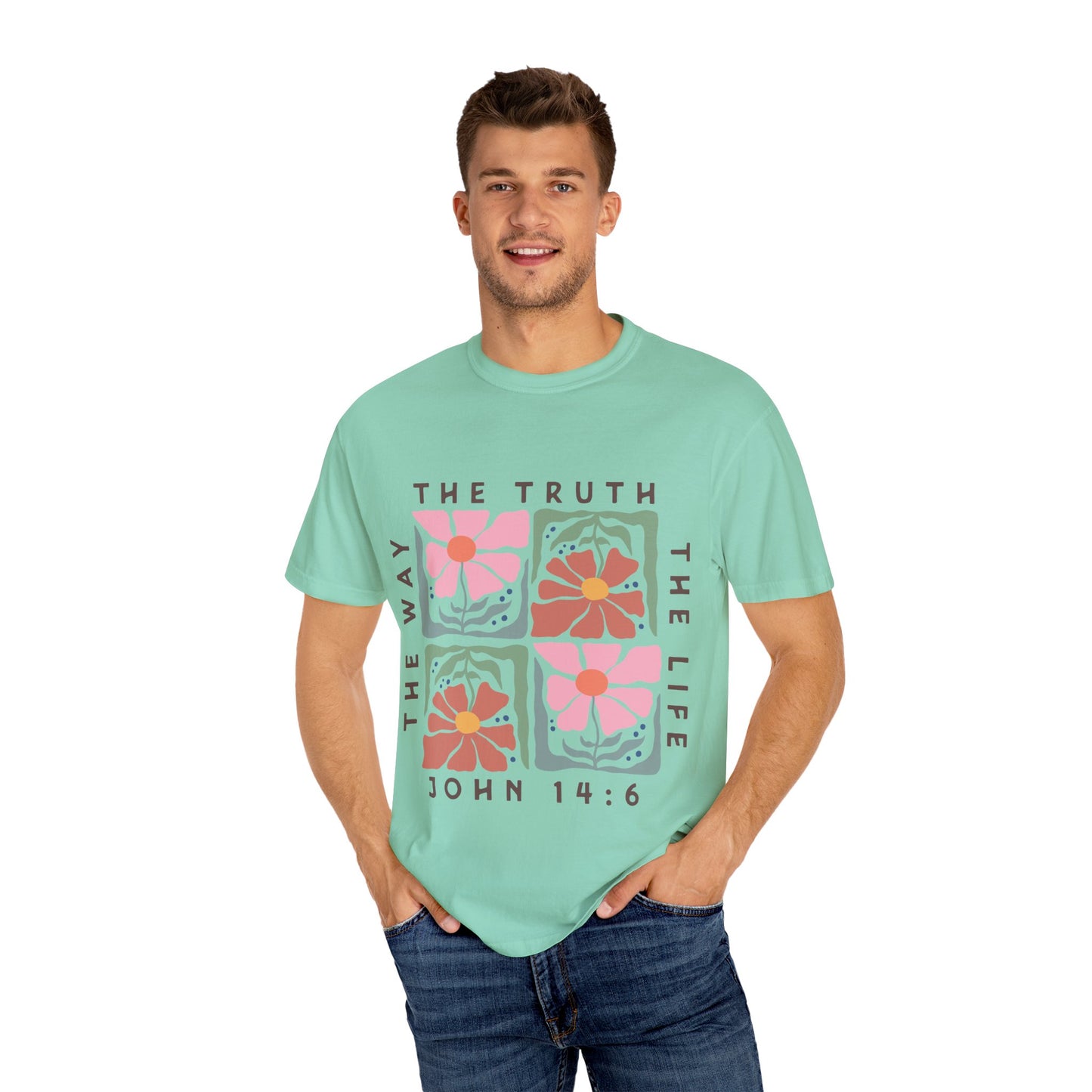 The Way, The Truth, The Life - T-Shirt