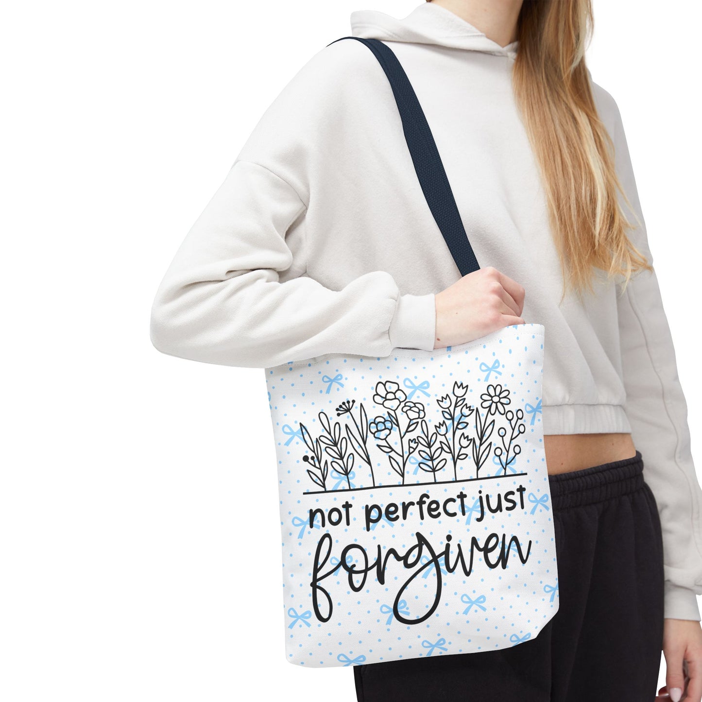 Not Perfect Just Forgiven Floral Tote Bag