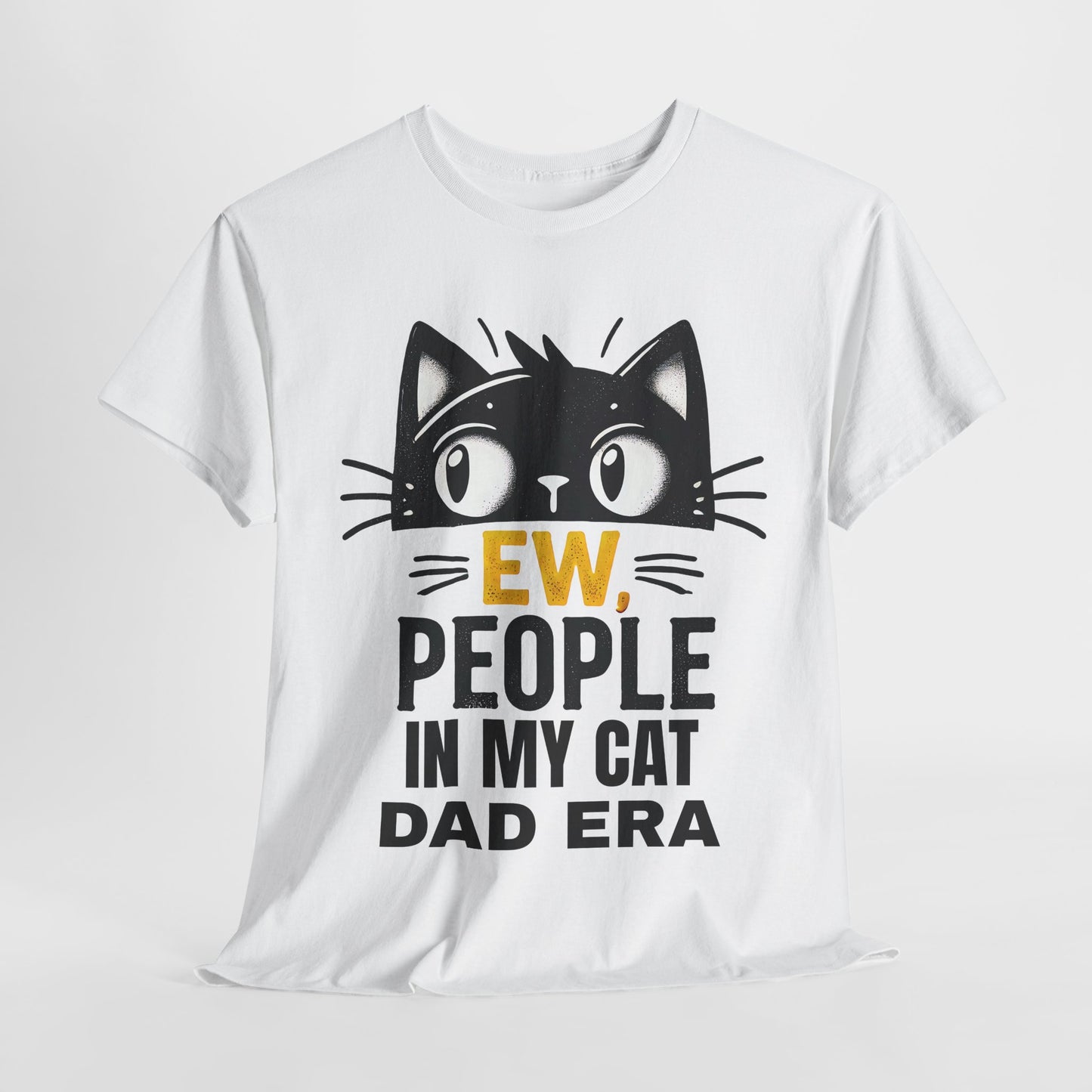 PEOPLE IN MY CAT DAD ERA Unisex Heavy Cotton Tee