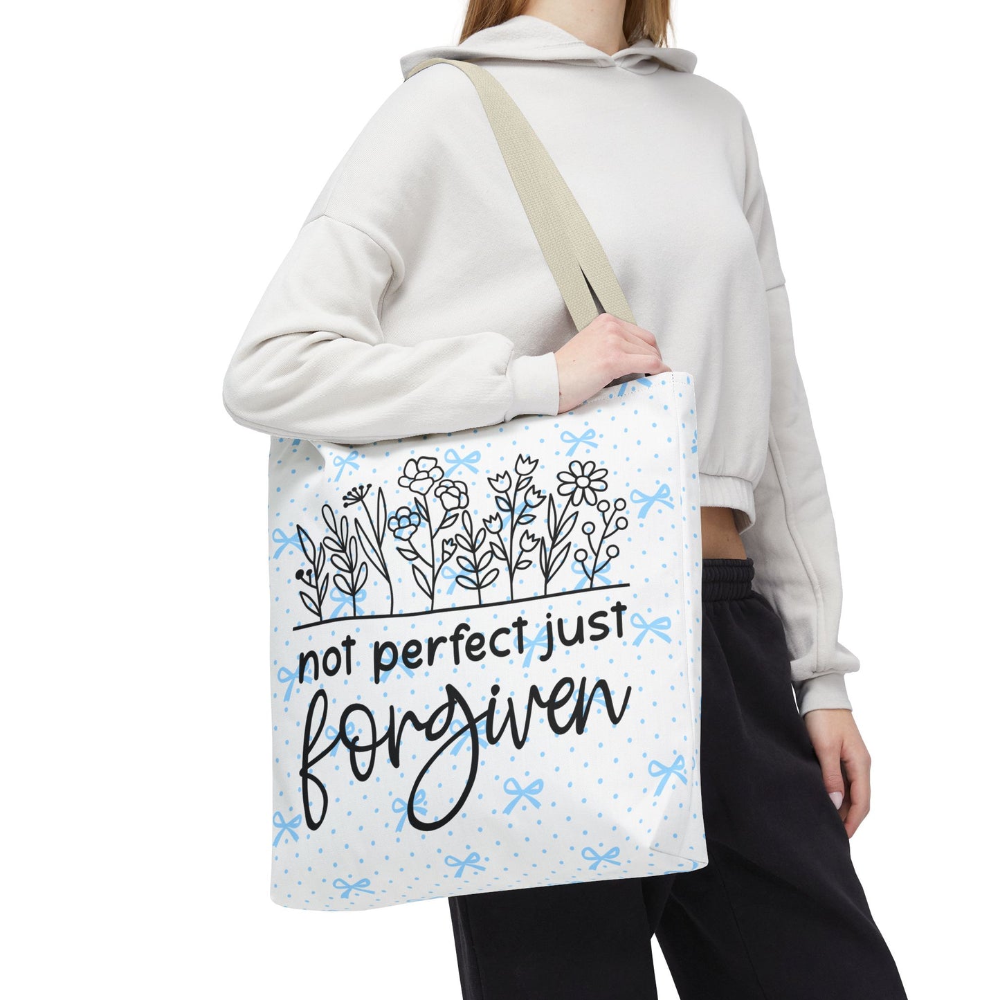Not Perfect Just Forgiven Floral Tote Bag